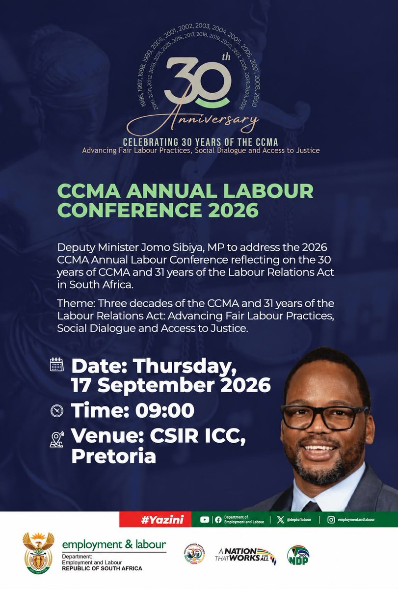 DmJomo's tweet photo. [Happening Today] We will deliver an address to the CCMA Annual Labour Conference of 2026 on behalf of the Department of Employment and Labour reflecting on the three decades of the institution and the LRA. 

@GovernmentZA @CCMA_SA
#CCMALabourConference2026 #LabourRelation #TowardsLabourPeace #Yazini #GovtUpdateZA #ServiceDelivery #HaretageMonth2026