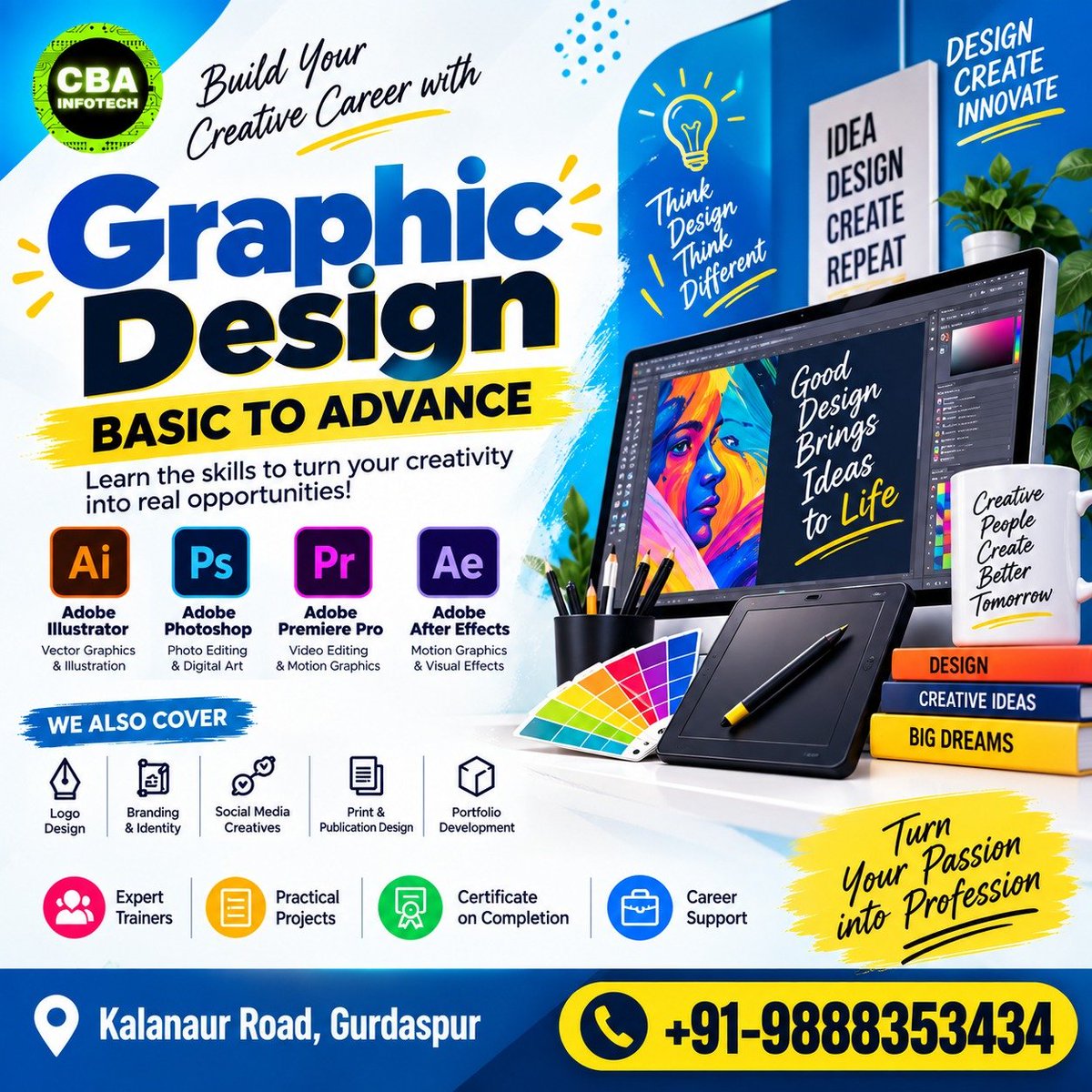 CbaInfotech's tweet photo. 🎨 **Turn Your Creativity into a Career with Graphic Design!** 💻✨

Master **Graphic Design from Basic to Advanced** with practical, industry-focused training at **CBA Infotech, Gurdaspur**. https://t.co/CLpOvJmaQZ