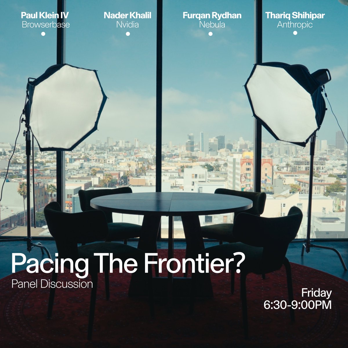omarwasm's tweet photo. Hosting a panel this Friday: Pacing the Frontier?

AI is moving fast. The question is how fast should it move, and what are we building toward?

Joining me:
@pk_iv, Browserbase  
@NaderLikeLadder, NVIDIA  
@FurqanR, Nebula  
@trq212, Anthropic

Limited spots. RSVP below.