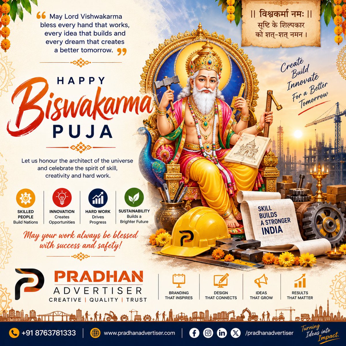 pradhanadvt's tweet photo. 🔧✨ Happy Biswakarma Puja! ✨

Celebrating the spirit of craftsmanship, creativity, and turning ideas into impact. May Lord Biswakarma bless every creation with success, strength, and prosperity. 🙏🌺

— Pradhan Advertiser
Turning Ideas into Impact https://t.co/vnzedmrhIh