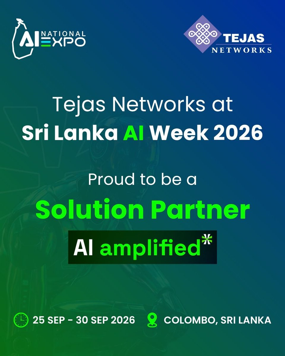 TejasN_Official's tweet photo. Tejas Networks is proud to be a 𝗦𝗼𝗹𝘂𝘁𝗶𝗼𝗻 𝗣𝗮𝗿𝘁𝗻𝗲𝗿 for 𝗦𝗿𝗶 𝗟𝗮𝗻𝗸𝗮 𝗔𝗜 𝗪𝗲𝗲𝗸 𝟮𝟬𝟮𝟲, bringing together AI leaders, innovators, enterprises, and policymakers to explore the opportunities shaping the future of Artificial Intelligence. https://t.co/BuFdiMbKRc