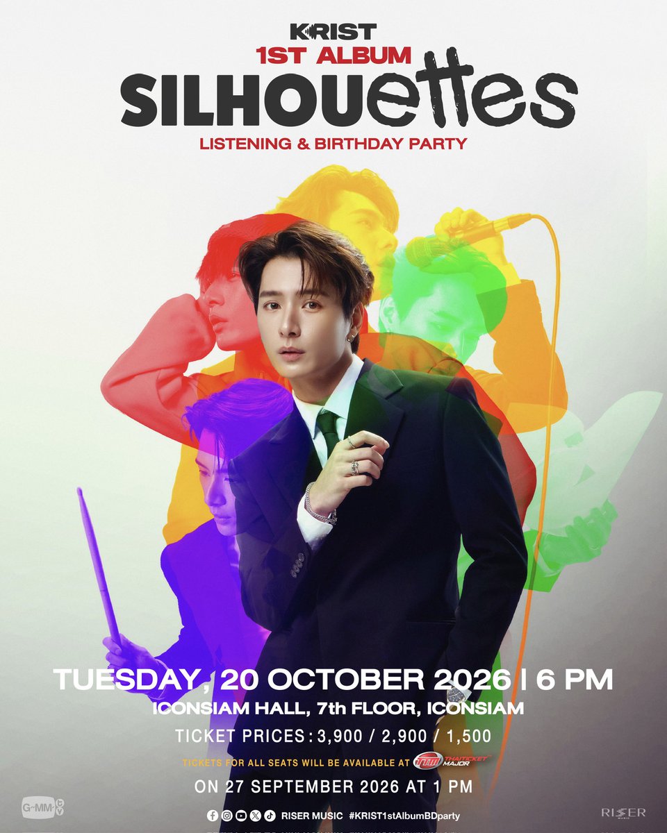 RiserMusic's tweet photo. KRIST ‘SILHOUETTES’ Listening & Birthday Party
#KRIST1stAlbumBDparty

“ครั้งแรก” ของการแสดงสดครบทุกเพลงจากอัลบัม “SILHOUETTES” ทั้งเพลงที่ทุกคนคุ้นเคย และเพลงที่ทุกคนจะได้มาฟัง “ครั้งแรก” ในโอกาสสุดพิเศษนี้ มาร่วมฉลองวันเกิดกับคริสด้วยกันนะครับบบ!

📍TUESDAY, 20 OCTORBER 2026
ICONSIAM HALL, 7th FLOOR, ICONSIAM

📌 TICKETS FOR ALL SEATS WILL BE AVAILABLE AT ThaiTicketMajor ON 27 SEPTEMBER 2026 AT 1 PM

🔗 More Info : https://t.co/DgjsW91G5E

#KristPerawat
#RISERMUSIC
#GMMTV