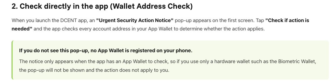 DCENTWALLETS's tweet photo. If you do not see the pop-up, it means no App Wallet is registered in your DCENT app, so no action is required.

The notice only appears when an App Wallet is detected. If you only use a hardware wallet, the pop-up will not appear.