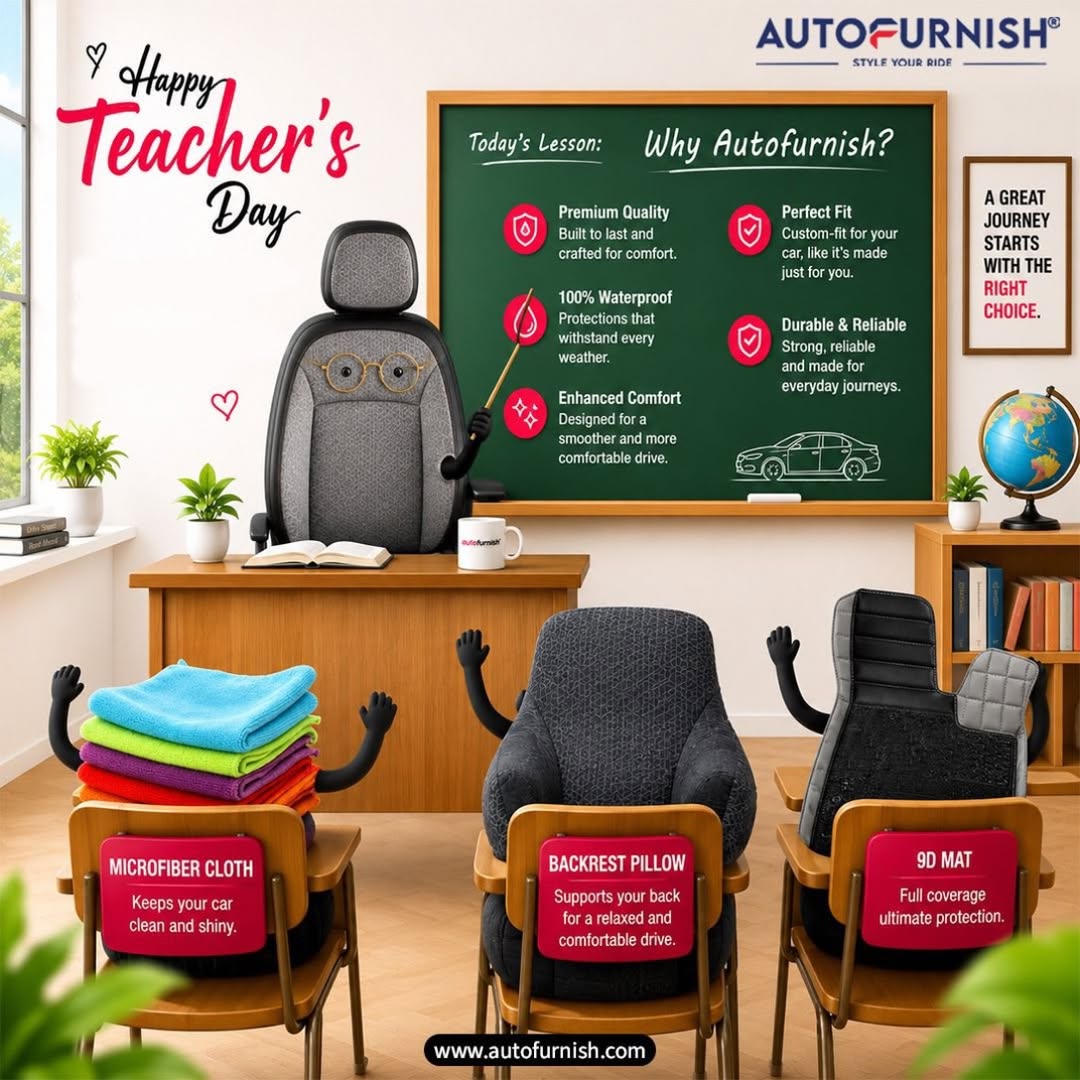 ClareRullihn's tweet photo. This Teacher’s Day, celebrate those who make every journey meaningful. Like a great teacher, Autofurnish makes every journey more comfortable, protected, and memorable. Here’s to those who inspire, guide, and help us move forward. https://t.co/1c2292PyUo
