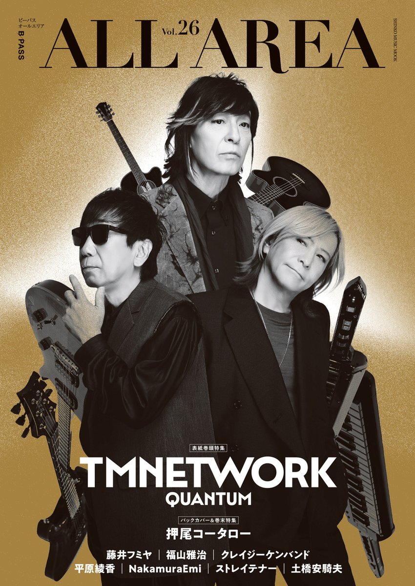 tmnetwork_2014's tweet photo. 表紙巻頭特集 #TMNETWORK！
B-PASS ALL AREA Vol.26
9月26日（土）発売／1,540円

さまざまな角度で3人を“観測”することで浮かび上がるTMNETWORKという不思議な“量子もつれ”を紐解いていくカラー50ページ巻頭特集！

さらにスペシャル企画として応募者全員サービス企画が登場！TMNETWORKラメ入りぷっくりシールをお届け！

▶️詳しくは
https://t.co/6FzrMdfmKz