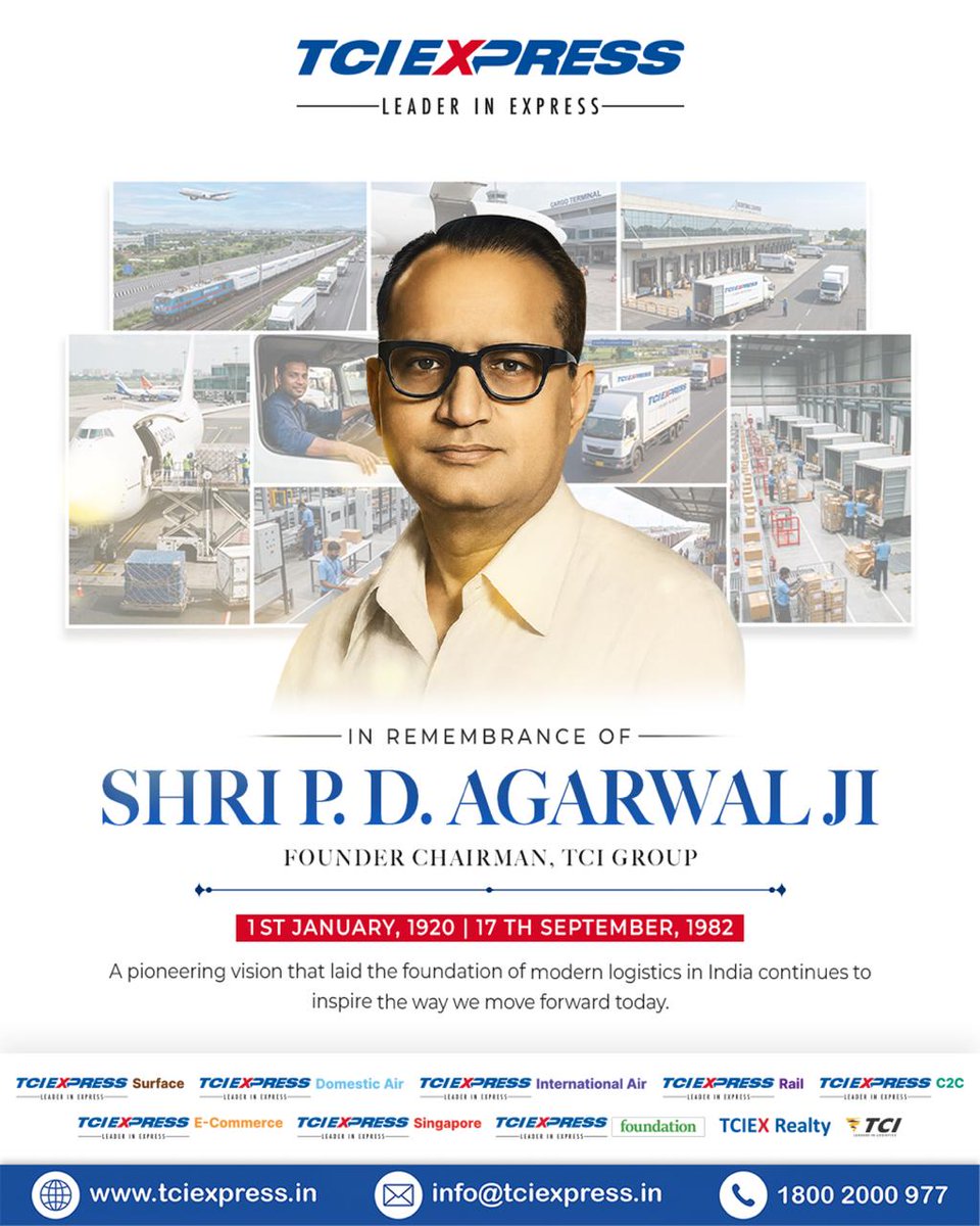 TCIExpressLtd's tweet photo. Remembering Shri P. D. Agarwal Ji, Founder Chairman of TCI Group, on the anniversary of his passing. A true industry pioneer, he foresaw the vital role logistics would play in building a strong, connected India. At TCI EXPRESS, we carry forward his legacy by upholding his dedication to operational integrity, service, and customer trust across every route.

#TCIEXPRESS #ShriPDAgarwalJi #FounderChairman #SupplyChain
