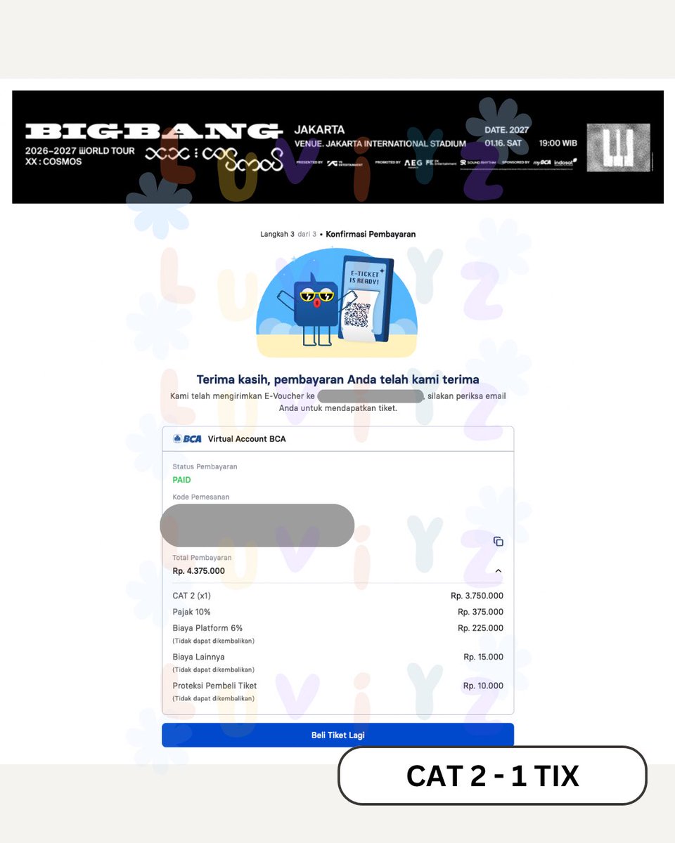luviyz__'s tweet photo. SECURED! 🎟️✨

9 TIKET berhasil secured untuk BIGBANG 2026–2027 WORLD TOUR <XX : COSMOS> IN JAKARTA 🥹💛

Rinciannya:
🌼 Cat 1B (2 tix)
🌼 Cat 2 (1 tix)
🌼 Cat 3 (2 tix)
🌼 Cat 4 (4 tix)

Thank you buat yang udah percaya war bareng Luviyz 🫶🏻 https://t.co/qGvA47q7LR