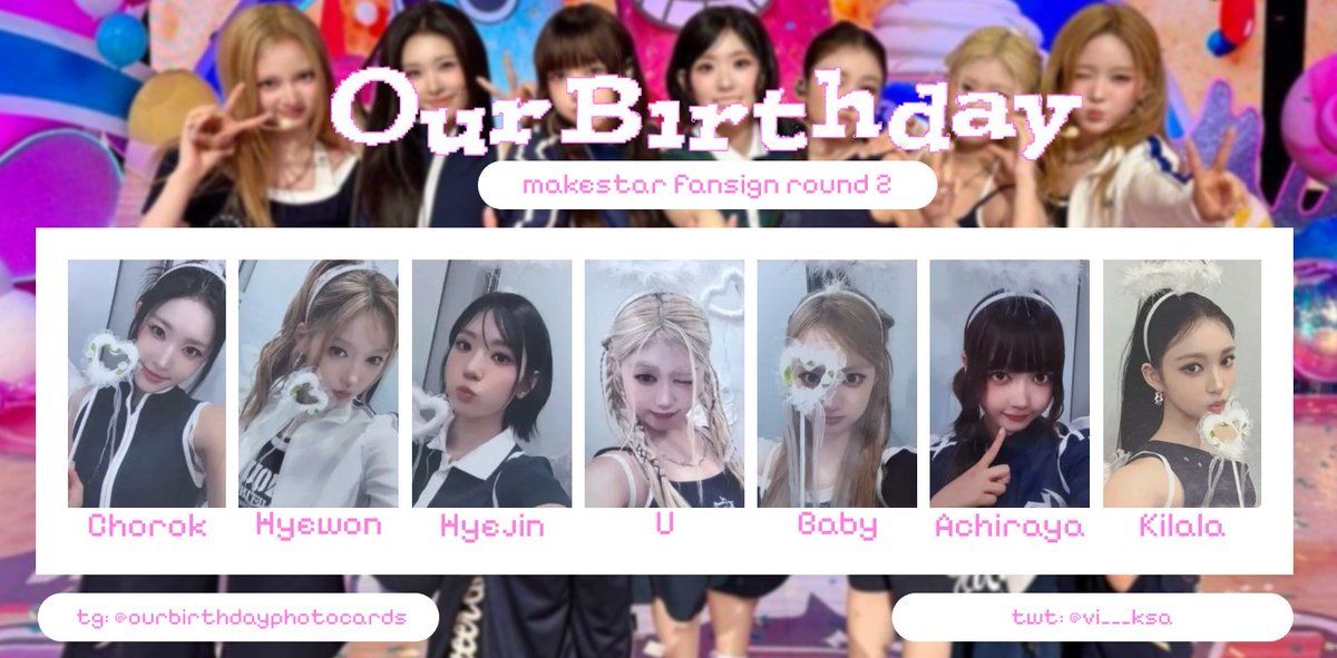 vi___ksa's tweet photo. OURBIRTHDAY Our birthday makestar fansign round 2 photocard template

Google drive for better quality:
https://t.co/vxZdFC6QvR

#OURBIRTHDAY #OBD #Baby #Achiraya #Hyejin #U #Hyewon #Kilala #Chorok #아워벌스데이 포카 https://t.co/pR7IadaBNM