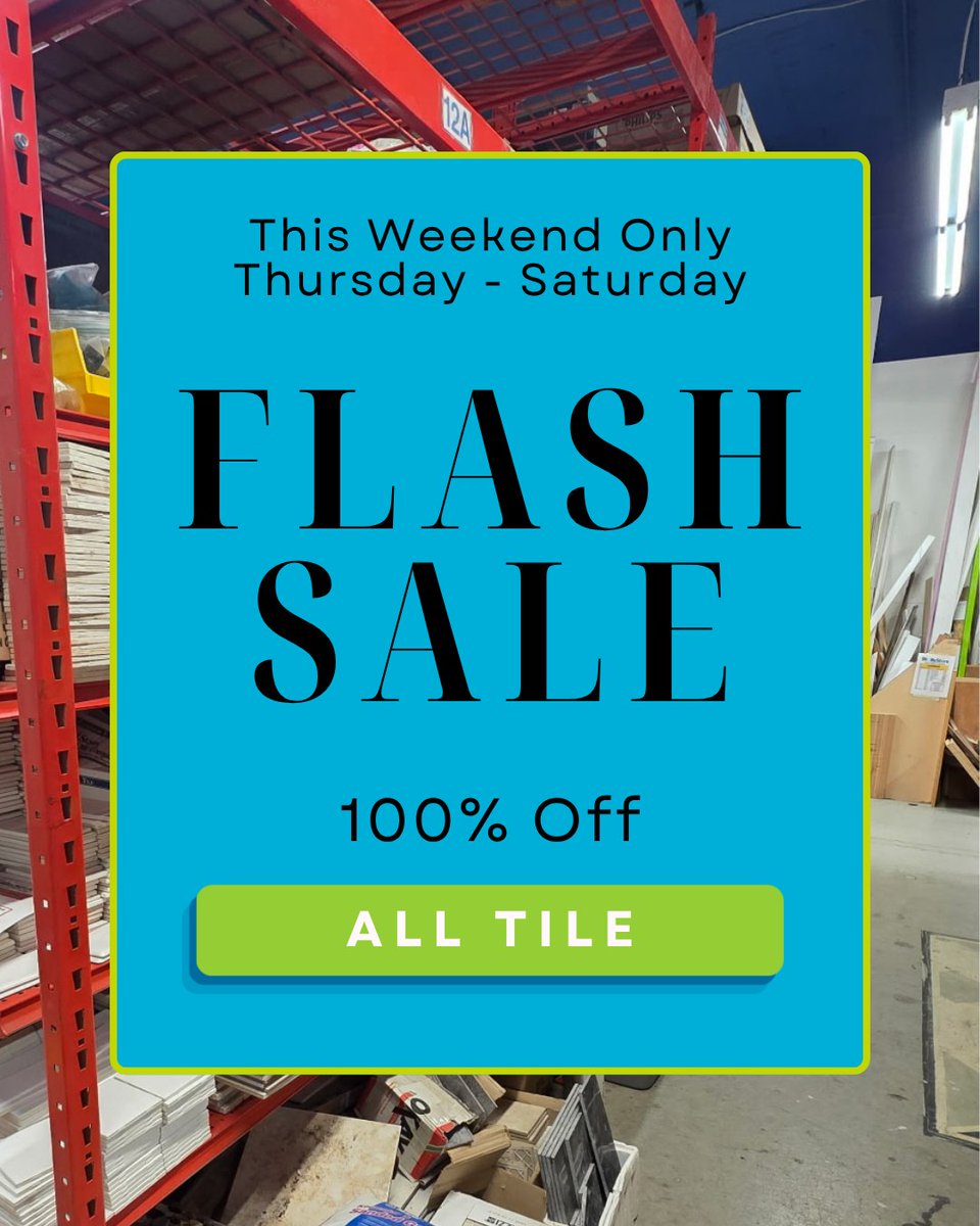 SherlenePrnv's tweet photo. Photo by Palouse Habitat ReStore on August 29, 2026. May be an image of timber yard and text that says "This ThisWeekendOnly Weekend Only Thursday - Saturday FLASH SALE 100% 100%Of Off ALLTILE ALL TILE". https://t.co/ciL7FkMlQV