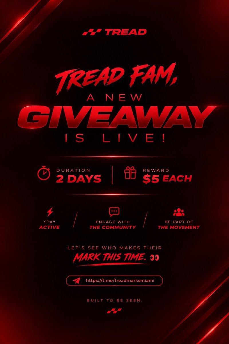 TreadMarksMiami's tweet photo. 🏁 𝐓𝐑𝐄𝐀𝐃 𝐅𝐀𝐌, 𝐀 𝐍𝐄𝐖 𝐆𝐈𝐕𝐄𝐀𝐖𝐀𝐘 𝐈𝐒 𝐋𝐈𝐕𝐄! 🏎️🔥

Starting 𝐍𝐎𝐖 and running for 𝟐 𝐃𝐀𝐘𝐒, we’re rewarding the 𝟐 𝐌𝐎𝐒𝐓 𝐀𝐂𝐓𝐈𝐕𝐄 𝐂𝐎𝐌𝐌𝐔𝐍𝐈𝐓𝐘 𝐌𝐄𝐌𝐁𝐄𝐑𝐒 with $𝟓 𝐄𝐀𝐂𝐇. 🎁

➥ Stay active 
➥ Engage with the community 
➥ Be part of the movement

Let’s see who makes their mark this time. 👀🏁

🔗 [https://t.co/zgK0WkC5ik](https://t.co/zgK0WkC5ik)

𝐁𝐔𝐈𝐋𝐓 𝐓𝐎 𝐁𝐄 𝐒𝐄𝐄𝐍. 🏎️