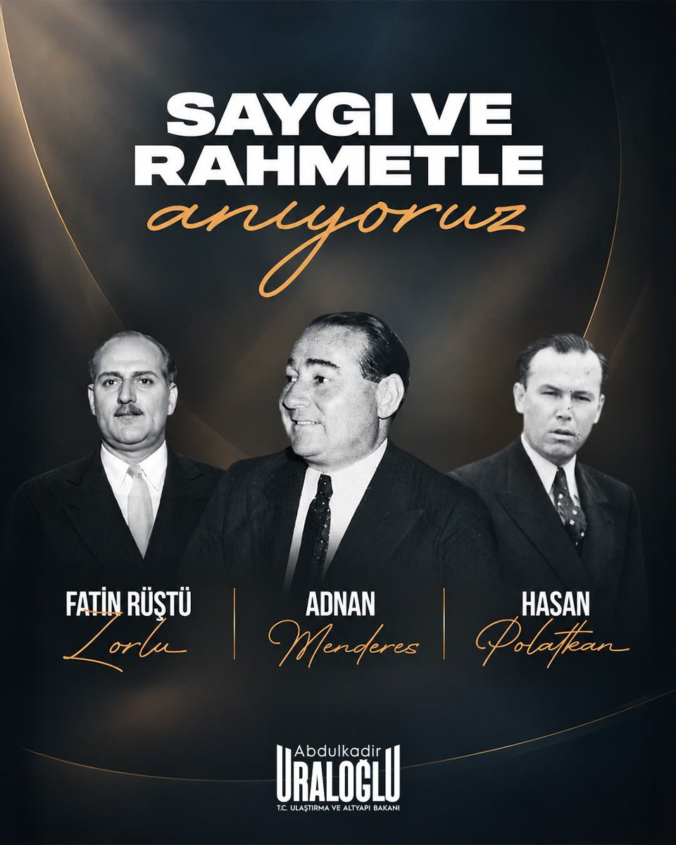 a_uraloglu's tweet photo. Demokrasimizde derin yaralar açan 27 Mayıs Darbesi’nin ardından idam edilen merhum Başbakan Adnan Menderes ile dava arkadaşları Fatin Rüştü Zorlu ve Hasan Polatkan’ı, vefat yıl dönümlerinde rahmetle anıyorum.

Milletimizin hür iradesine vurulan her darbe, demokrasimizde silinmesi zor izler bırakmıştır.

Vesayet anlayışına ve millet iradesine yönelik her türlü müdahaleye karşı demokrasimizi ve milli iradeyi savunmaya devam edeceğiz. 🇹🇷