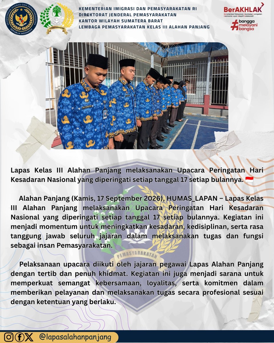 prisonalpan's tweet photo. Lapas Kelas III Alahan Panjang melaksanakan Upacara Peringatan Hari Kesadaran Nasional yang diperingati setiap tanggal 17 setiap bulannya. 🇮🇩 https://t.co/de8OOIetmp