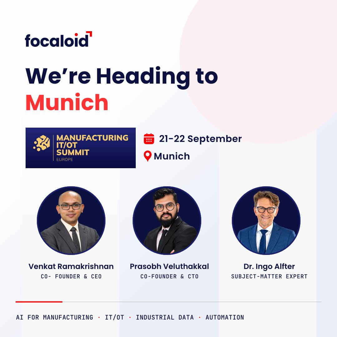 focaloidInc's tweet photo. Focaloid is attending the Manufacturing IT/OT Summit Europe 2026 on September 21–22 in Munich.
If you're attending, come meet the Focaloid team at Stand 25.
Book a meeting - https://t.co/WUbqMmgDuS
#Manufacturing #ManufacturingITOT #ITOT #IndustrialAI #SmartManufacturing https://t.co/gefY0j1Uzh