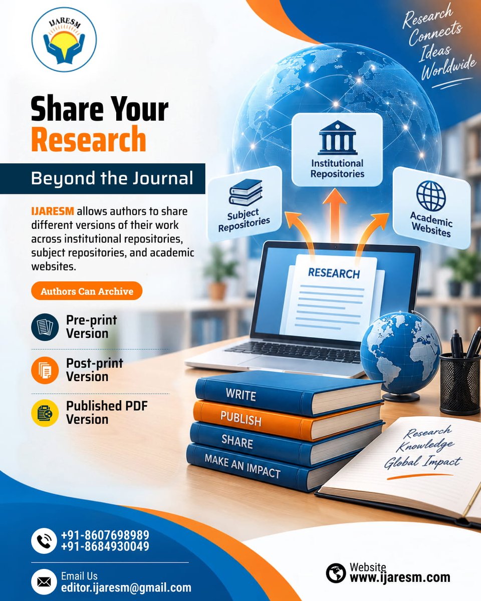 IJARESMJournal's tweet photo. 📚 Share Your Research Beyond the Journal

Take your academic work further with IJARESM. 

📄 Pre-print Version
📑 Post-print Version
📘 Published PDF Version

🌐 Website: https://t.co/TAYaLmz17z

#IJARESM #ResearchPublication #AcademicResearch #ResearchPaper #ScholarlyPublishing https://t.co/FPXKCggkGR