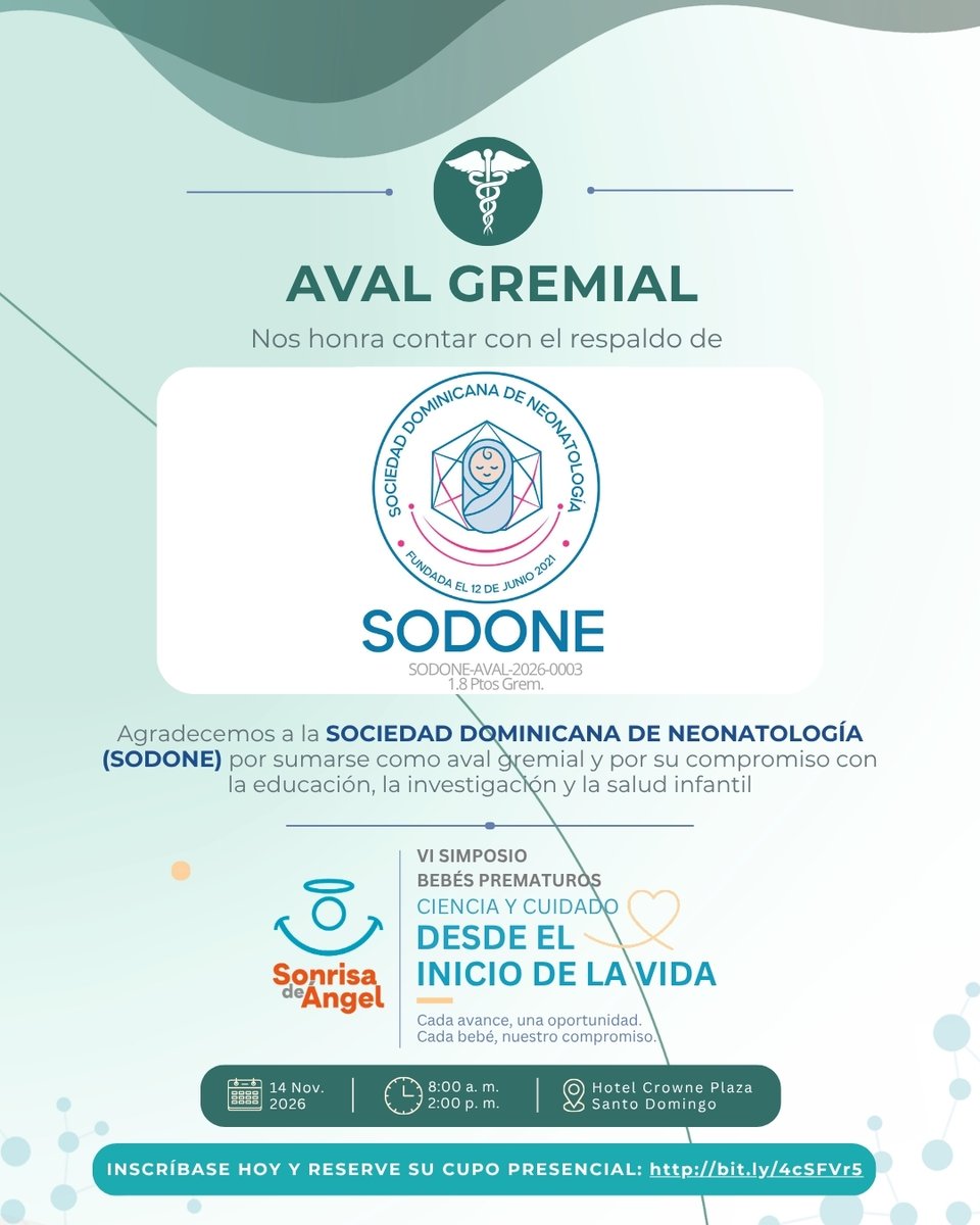 sonrisadeangelf's tweet photo. Nos llena de satisfacción el honor de anunciar que el VI Simposio Bebés Prematuroscuenta con el aval de la Sociedad Dominicana de Neonatología, mediante Resolución SODONE-AVAL-2026-0003 y le ha asignado 1.8 puntos gremiales.
#BebésPrematuros #Prematuridad #Neonatología #SODONE https://t.co/ye1gbvBJwy