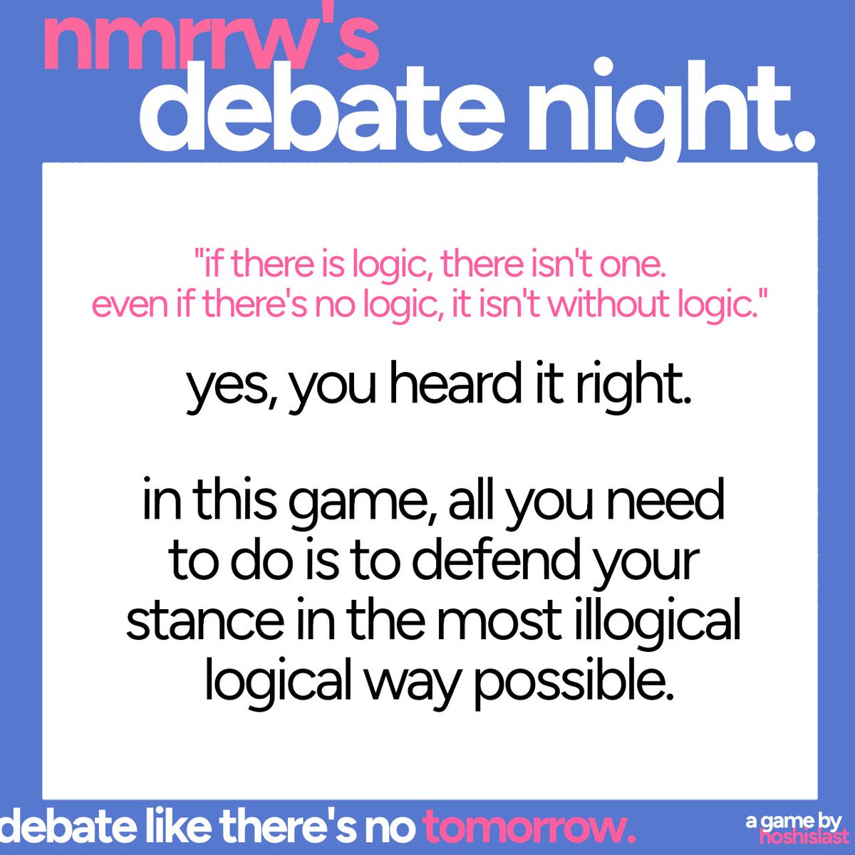 HOSHIslast's tweet photo. NMRRW’s Debate Night. https://t.co/6mCranP0qQ