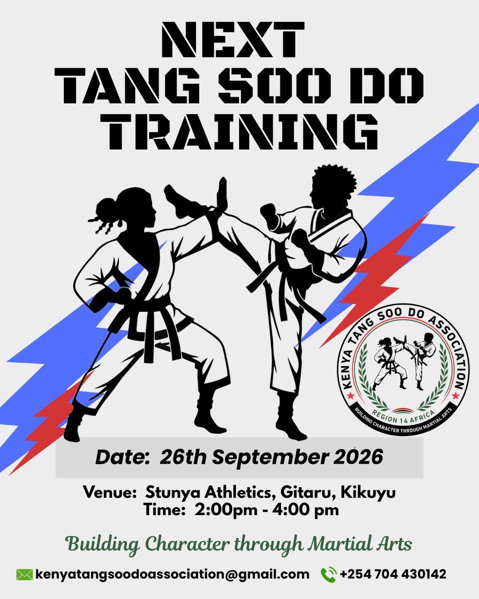 TangSooDoKenya's tweet photo. 🥋 NEXT TANG SOO DO TRAINING! 🇰🇪

📅 26 Sept 2026
📍 Stunya Athletics, Gitaru, Kikuyu
⏰ 2:00–4:00 PM

Train. Grow. Build Character Through Martial Arts. 💪🥋
#TangSooDo #MartialArtsKenya #BuildingCharacter https://t.co/nl6yS1ZvIR