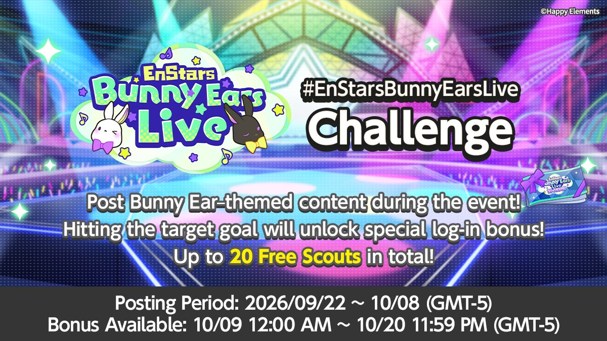 enstarsmusic_EN's tweet photo. Breaking!! EnStars Bunny Ears Live Challenge

🐰 Post Bunny Ear–themed content with the hashtag #EnStarsBunnyEarsLive during the event!

🎁All Producers will receive up to 20 Free Scouts if total posts reach 500!

Join the challenge now!