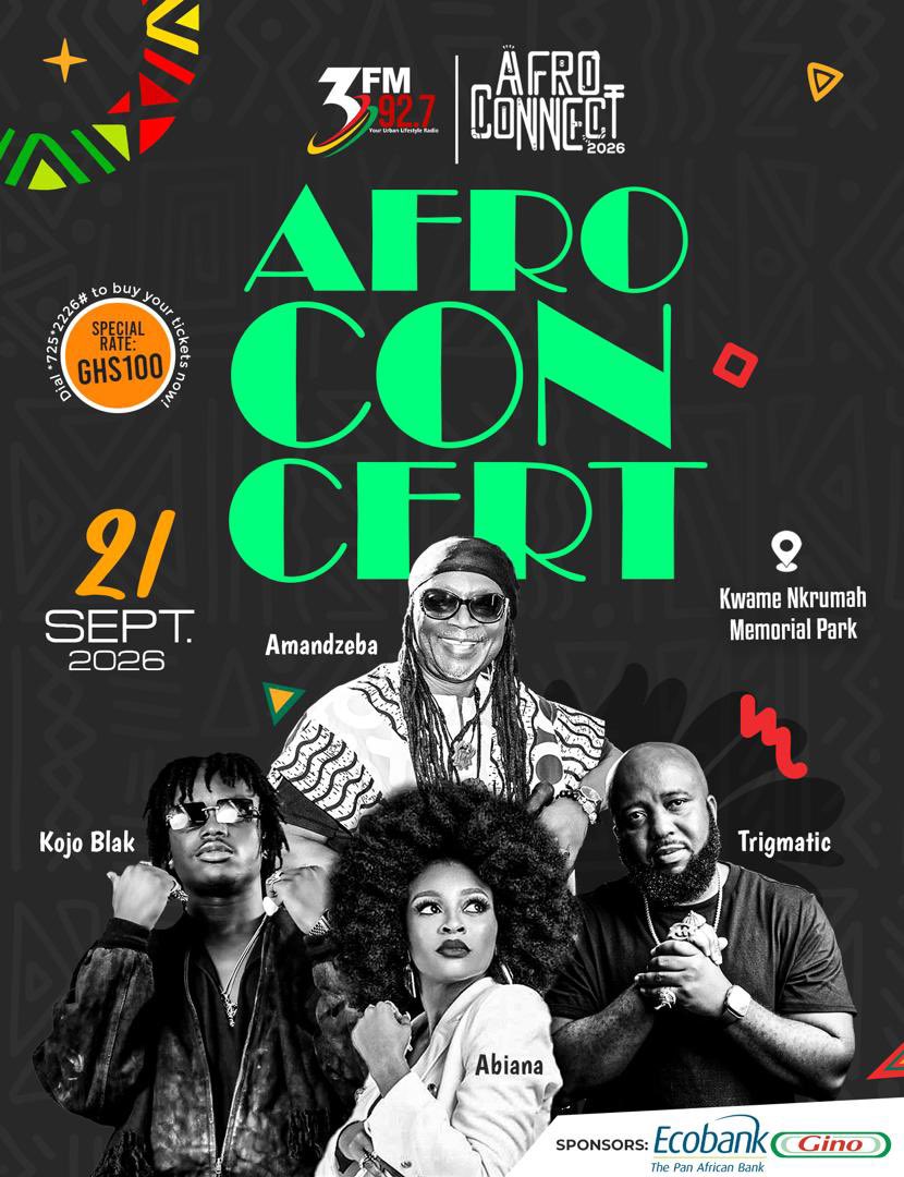 AF_Accra's tweet photo. Experience a vibrant day of African music, culture and insightful conversations on Pan-Africanism at the Kwame Nkrumah Memorial Park on September 21, 2026.
Tickets: GH$100
Dial *725*2226# to buy your ticket.
#3fm927 #afroconnect2026 #ecobank #gino https://t.co/pdFFKqC5mq