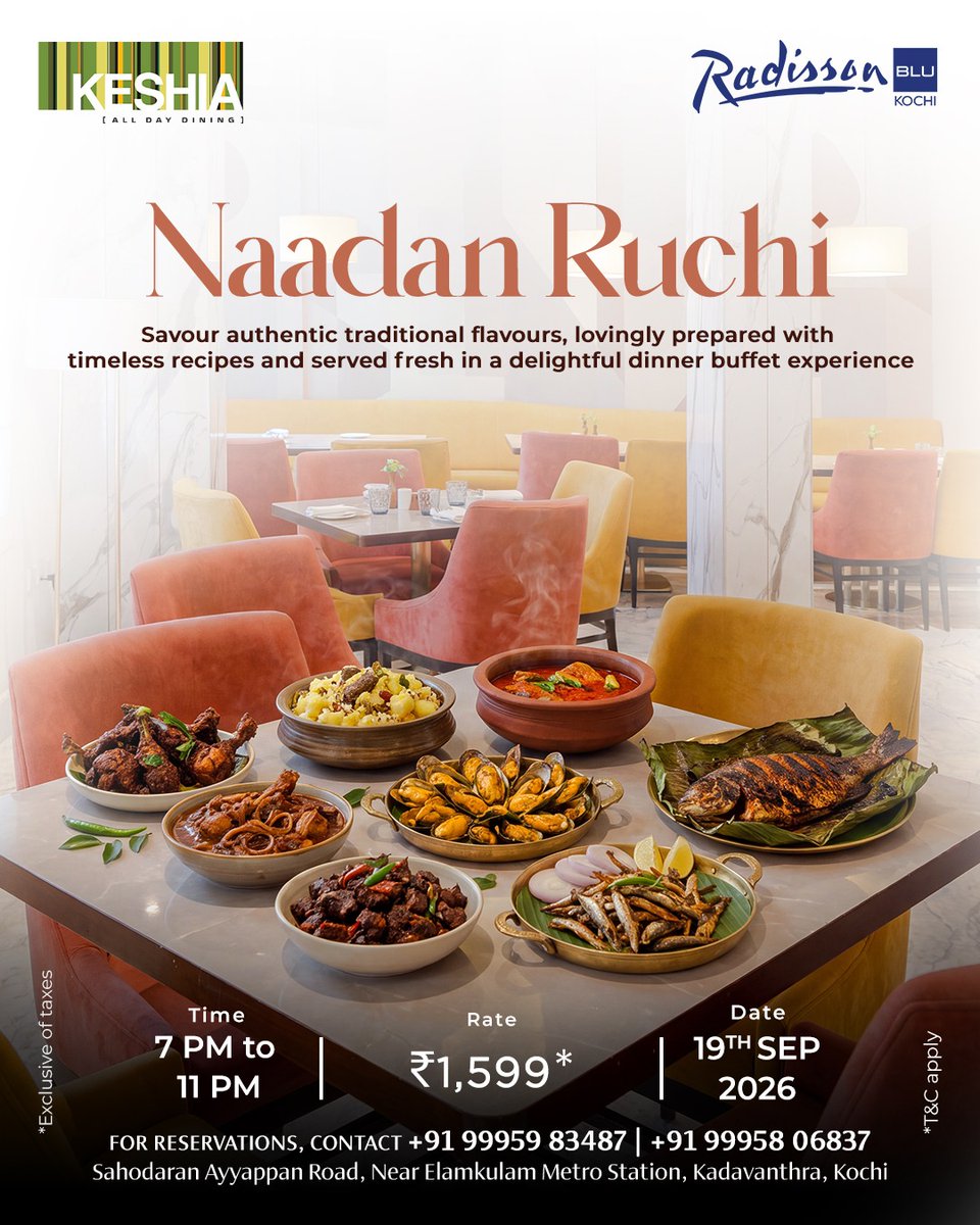 Rad_BluKochi's tweet photo. Naadan Ruchi at Keshia
A feast filled with heritage, flavours, and heartfelt cooking awaits. Enjoy authentic Kerala delicacies prepared with love, tradition, and unforgettable taste.
#NaadanRuchi #SomethingBlu #RadissonBlu #BuffetDinner #RadissonBluExperience https://t.co/frQKEVETb2