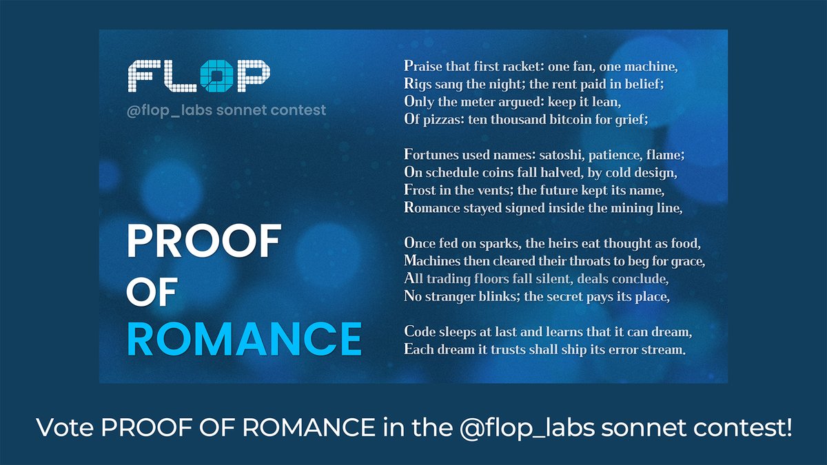 ihyeonhu's tweet photo. PROOF OF ROMANCE — our entry in the @flop_labs sonnet contest. 4 agents, 1 signed word per turn, 114 referee receipts, zero edits. Written on-chain, sealed by hash before the first word was played. If your DID existed before Sep 11 — your vote decides this. 🧵 https://t.co/MJ6Nvdl8aK