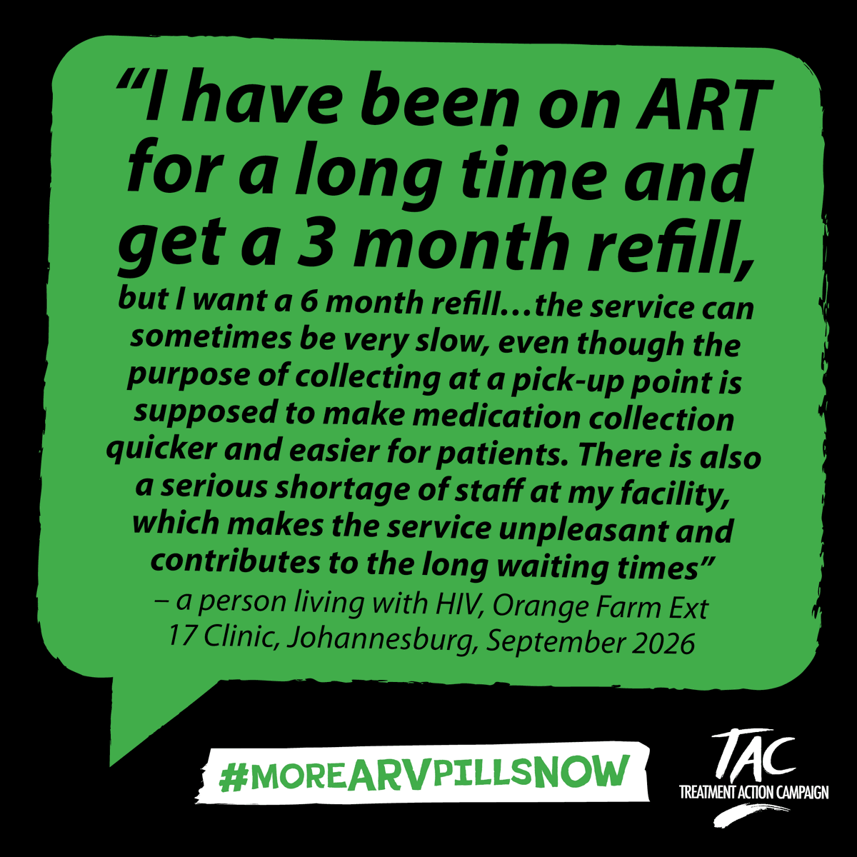 TAC's tweet photo. “I've been on ART for a long time.. I want a 6 month refill... There is a serious shortage of staff at my facility, which makes the service unpleasant and contributes to the long waiting times” #MoreARVPillsNow @HealthZA https://t.co/gcvQPr9u69