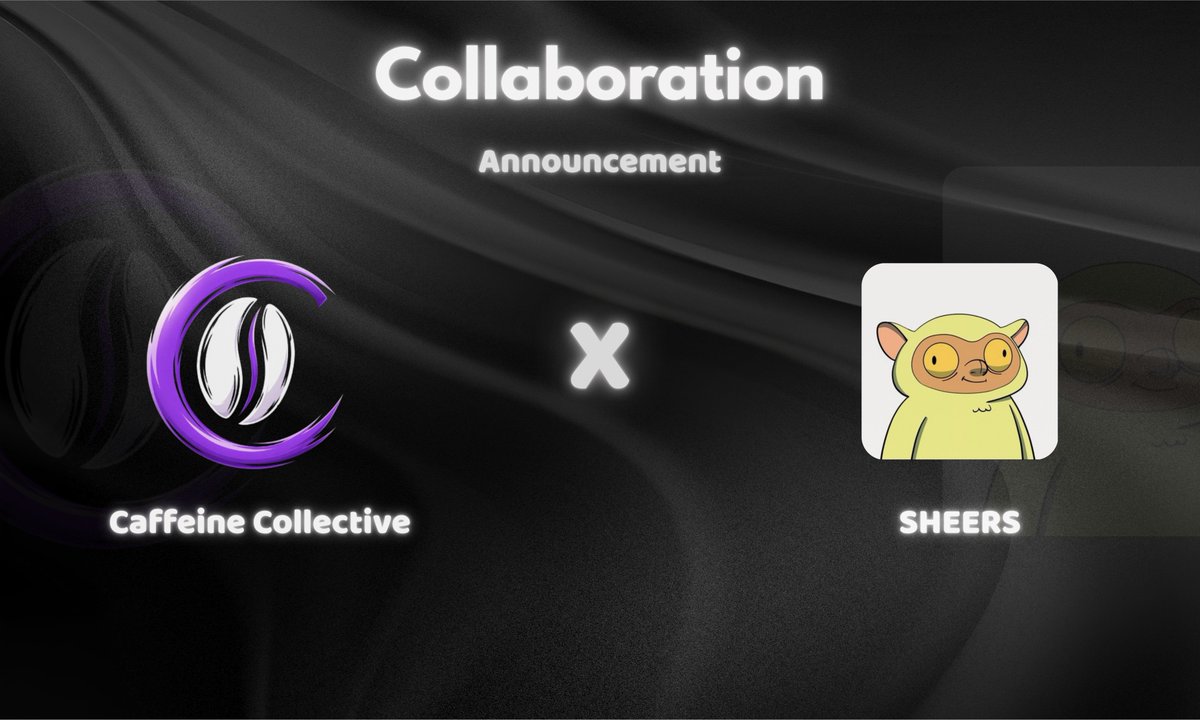 CaffeineWeb3's tweet photo. Caffeine Collective <> SHEERS

  We’re honored and grateful to collab with @sheersonrobin to host a raffle for Caffeine Collective

  There will be GTD for the winners.

  Raffle details is live in Discord: https://t.co/I2FZ040fOe https://t.co/dPHMzbT8Xq