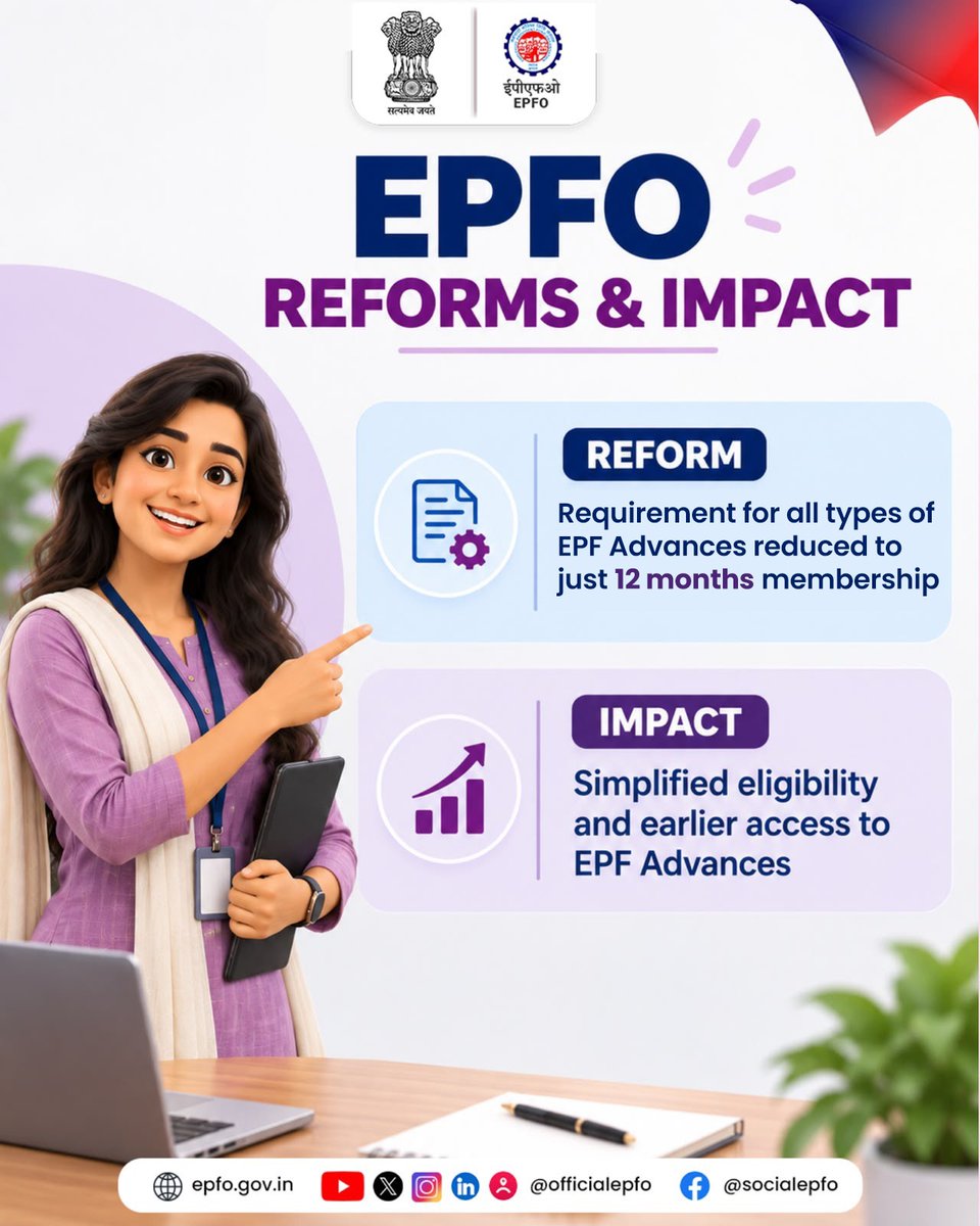 officialepfo's tweet photo. EPFO Reform: Membership requirement for all types of EPF Advances reduced to just 12 months, enabling simplified eligibility and earlier access to EPF savings.

#EPFO #EPFOWithYou #HumHainNa #EPFAdvance #EPFOReform https://t.co/nbtYPdzNsf