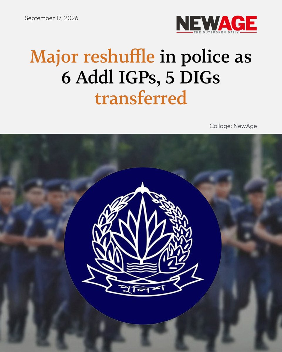 NewAgeBDcom's tweet photo. The government has made a major reshuffle in 11 top police posts, including the chiefs of the Special Branch and Tourist Police.
#bdpolice #IGP #transferred #newagebd
https://t.co/Tl7XAGKrHs https://t.co/PgNF2Okguq