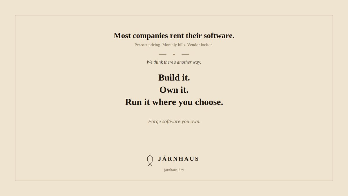 jarnhaus's tweet photo. Most companies rent their software.

Per-seat pricing. Monthly bills. Vendor lock-in.

We think there's another way:
➡️ Build it.
➡️ Own it.
➡️ Run it where you choose.

𝐅𝐨𝐫𝐠𝐞 𝐬𝐨𝐟𝐭���𝐚𝐫𝐞 𝐲𝐨𝐮 𝐨𝐰𝐧. ⚒️

https://t.co/3lSYZZqNPN

#BuildInPublic #SaaS #AI https://t.co/ibYMMwbWnb