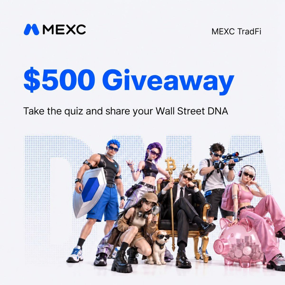 MEXC_CST's tweet photo. 🎉 $500 Giveaway | What’s Your Wall Street DNA?

Think you know your trading style? 👀

Take the quiz, discover your Wall Street DNA, and see which trader personality matches your approach. 📈

🏆 50 winners x $10 (USDT/XAUT/Futures Bonus)
⏰ Sep 17 - Sep 24

✅ Follow @MEXC_CST
✅ Show us your Wall Street style in the official MEXC English Telegram group
✅ Fill out the form to qualify