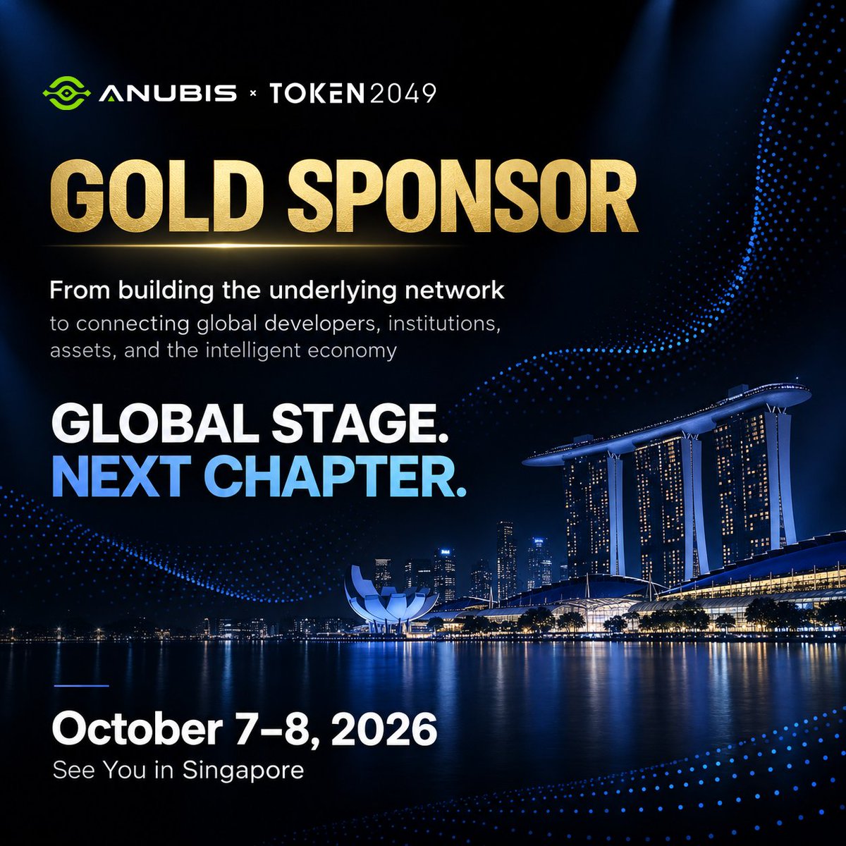 AnubisChainL1's tweet photo. Anubis Chain is heading to TOKEN2049 Singapore 2026 as a Gold Sponsor. 🇸🇬

On October 7–8, Marina Bay Sands will bring together:

🌍 25,000+ attendees
🏢 7,000+ companies
🎙 300+ speakers
🚀 500+ exhibitors
🌐 160+ countries

Alongside leading names across global finance, venture capital, payments, exchanges, stablecoins, and blockchain infrastructure, Anubis Chain will step onto one of the world’s most important crypto stages.

A bigger stage.

Broader connections.

A stronger global ecosystem.
The next-generation on-chain economy is taking shape.
See you at TOKEN2049 Singapore. 🚀
📍 Marina Bay Sands
📅 October 7–8, 2026
🔗 TOKEN2049:
https://t.co/EoCEaNvF4M

#AnubisChain #TOKEN2049 #TOKEN2049Singapore #Web3Gaming