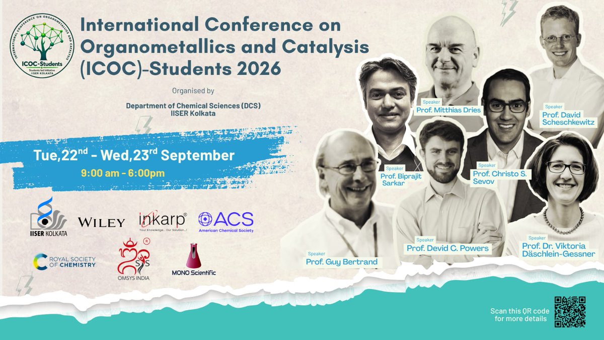 ICOC_Students's tweet photo. We are pleased to welcome our distinguished invited speakers to ICOC Students 2026, bringing together diverse perspectives in organometallic chemistry and catalysis✨

🔬ICOC Students 2026
📅22-23 September 2026
📍IISER Kolkata
🔗Visit us:
https://t.co/pFRUfSCh67 https://t.co/lyhFduUkBk