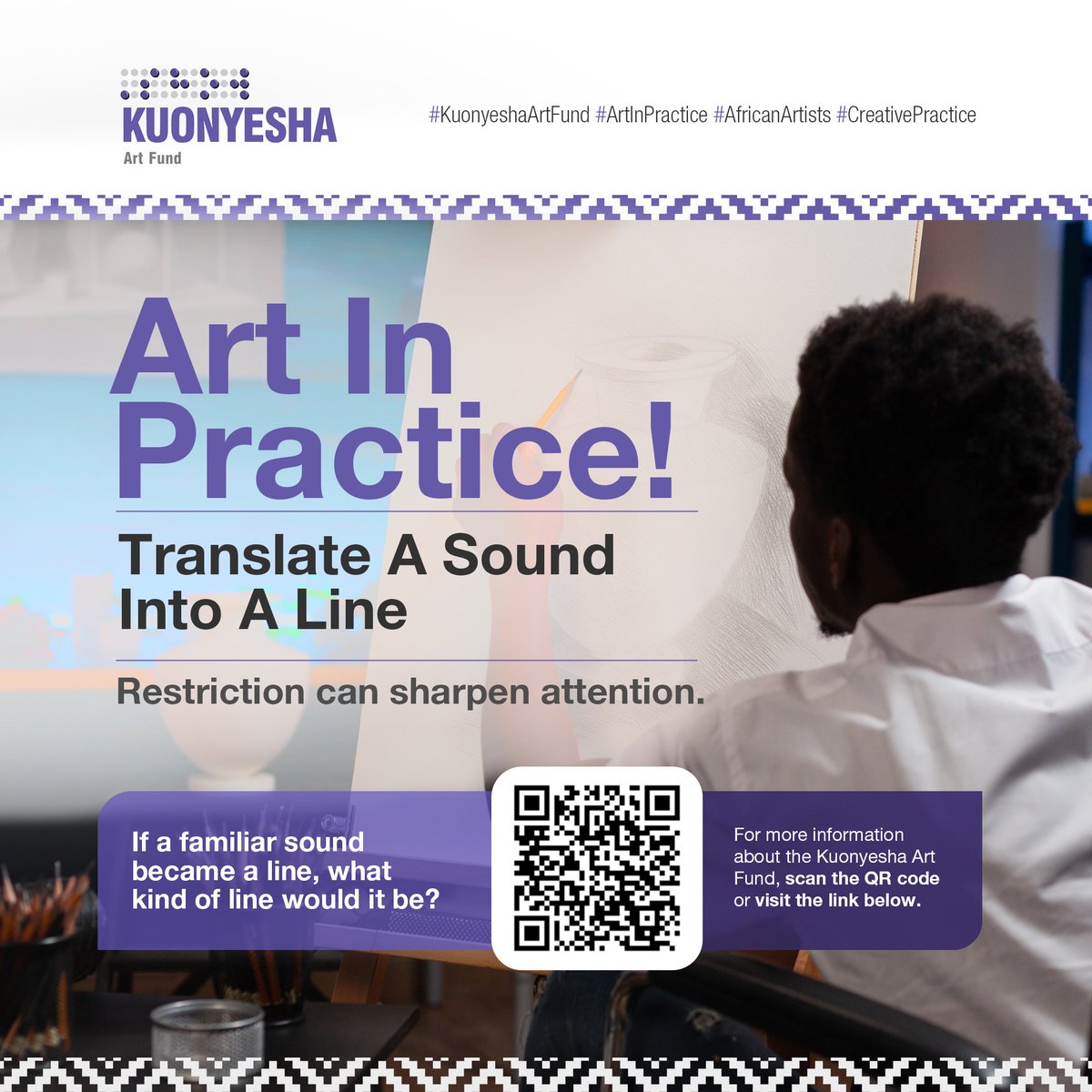 CivFund_'s tweet photo. ๐จ Art In Practice!
๐ง Translate A Sound Into A Line
Play a sound: rain, music, traffic or a voice, and draw its movement. โ๐พ Let rhythm become pressure, repetition and space. ๐ถใฐ๏ธ
๐ What mark or shape surprises you?
#KuonyeshaArtFund #ArtInPractice #AfricanArtists https://t.co/lgwXUo2JM5