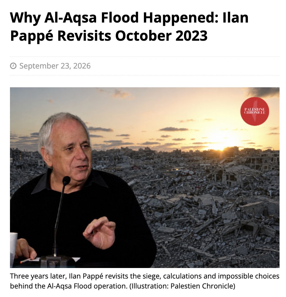 _ZachFoster's tweet photo. Ilan Pappe has a new piece out titled, "Why Al-Aqsa Flood Happened."

In it, he argues that Yahya Sinwar confronted Israel similar to how Anwar Sadat confronted Israel in 1971 & Palestinian leaders such as Yasser Arafat in 2000.

Sadat warned that if Israel did not return the Sinai to Egypt through diplomacy, Egypt would go to war...

Arafat warned Ehud Barak & Bill Clinton that if he was unable to return from the Camp David summit in 2000 with a promise to reduce the oppression of the Palestinian people, another uprising would be inevitable...

In Sinwar’s case, we now know that he negotiated with Israel the basic demands of the people of Gaza: an end to the siege, an increase in the food and raw materials entering the besieged enclave, and the release of Palestinian political prisoners. 

(This was revealed in a Sep. 2026 @haaretzcom investigation which showed that, in September 2023, Sinwar arranged a private meeting with Fatah official Coal Eyes. "Tell the Israelis that if they don't make progress, I'm preparing a huge surprise for them," he declared emphatically. Here, he dropped a key word for the first time, one that should have triggered red flags: "Tell them to expect a 'zilzal,' an earthquake." https://t.co/tRqzxdxr0c)

Pappe argues that, like Sadat, Sinwar eventually chose the military option when it became clear that Israel had rejected the political option.

source: https://t.co/yWGqXbqGmc