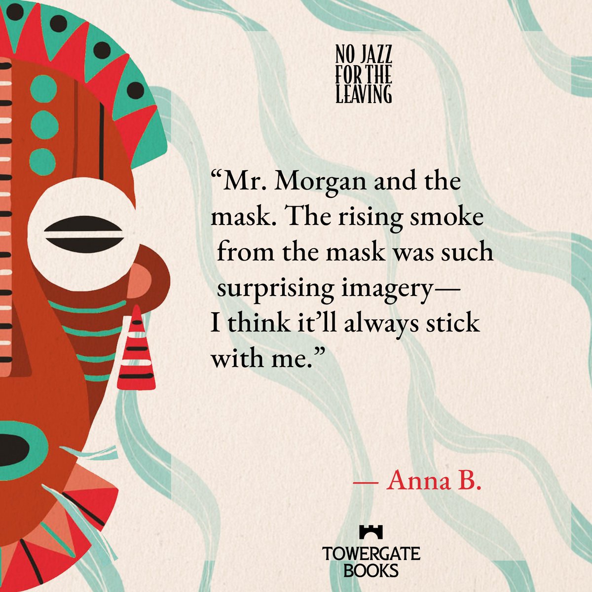 Towergate_Books's tweet photo. "Mr. Morgan and the mask. The rising smoke from the mask was such surprising imagery—I think it’ll always stick with me." — Anna B.   Honored by this review for No Jazz for the Leaving! 🎭✨   Pick up your copy today on Amazon and https://t.co/ckujIKBY1Y!   #NoJazzForTheLeaving https://t.co/KqO06nUSGf