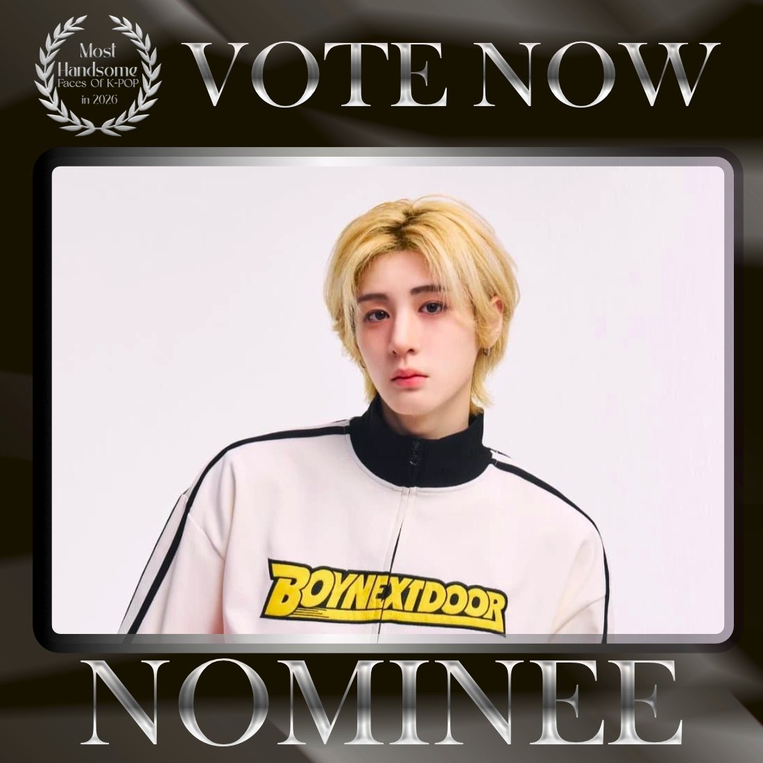 TOP100KPOP's tweet photo. LEEHAN (BOYNEXTDOOR) is nominated for Most Handsome Faces of K-POP in 2026.

👉 VOTE: https://t.co/KQkXdYXZrL https://t.co/0B564YPA5e