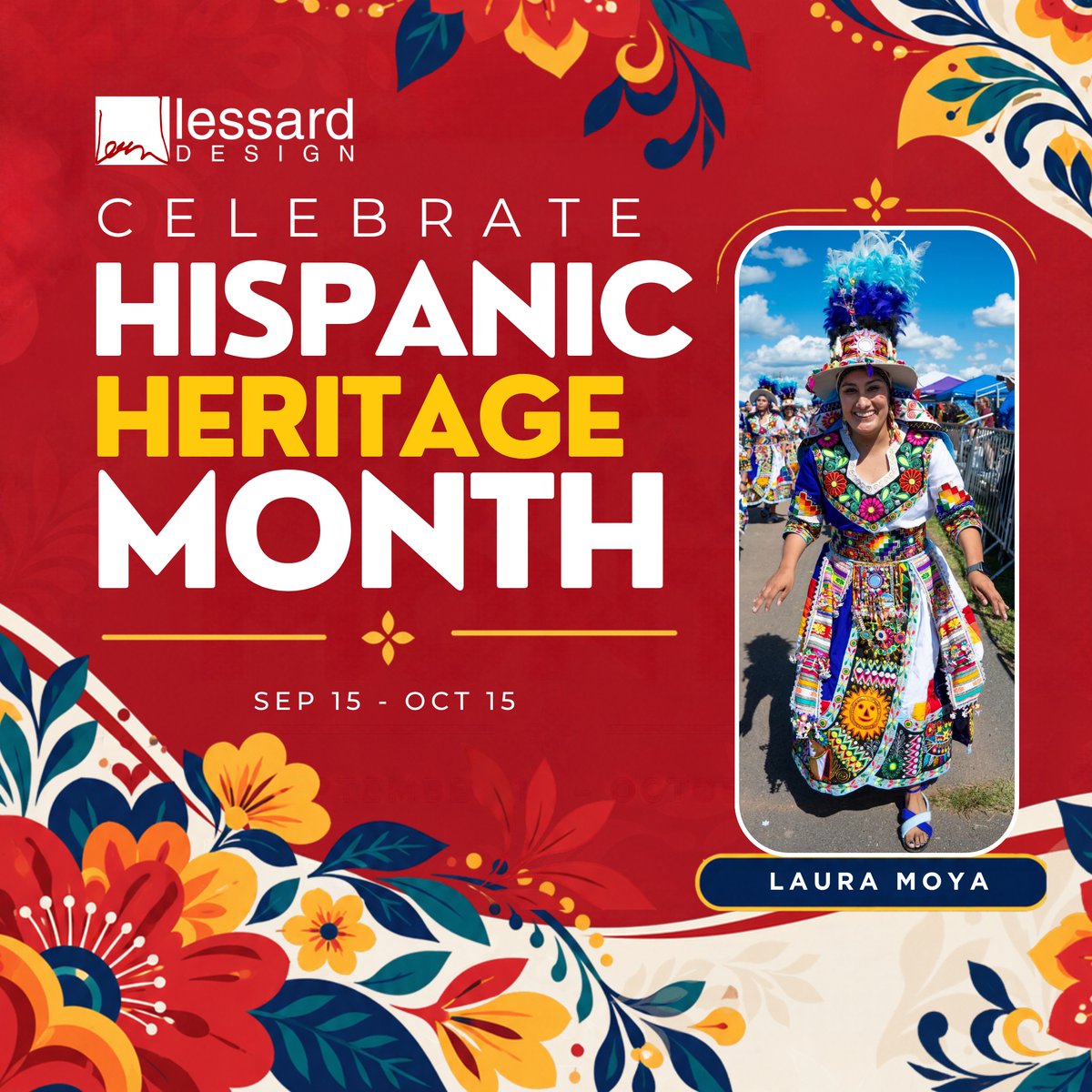 Lessarddesign's tweet photo. Lessard Design is proud to celebrate Hispanic Heritage Month and recognize the cultures and contributions of Hispanic and Latino communities. 🌎✨ 
We’re also proud to highlight Laura Moya and her Bolivian heritage through traditional folkloric dance. 💃
#HispanicHeritageMonth https://t.co/kHr9xO7cR4