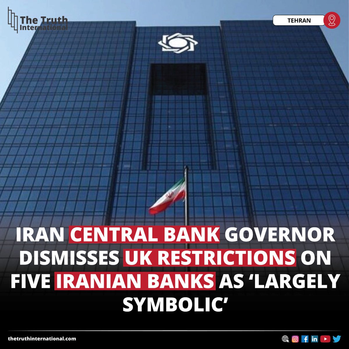 ttimagazine's tweet photo. Iran Central Bank Governor Dismisses UK Restrictions on Five Iranian Banks as ‘Largely Symbolic’
FOR FULL STORY: https://t.co/LUIV4JTOkx
#Iran #CentralBank #Governor #Dismisses #UKRestrictions #FiveIranianBanks #LargelySymbolic #TEHRAN #TTI https://t.co/tfZNBISWgI