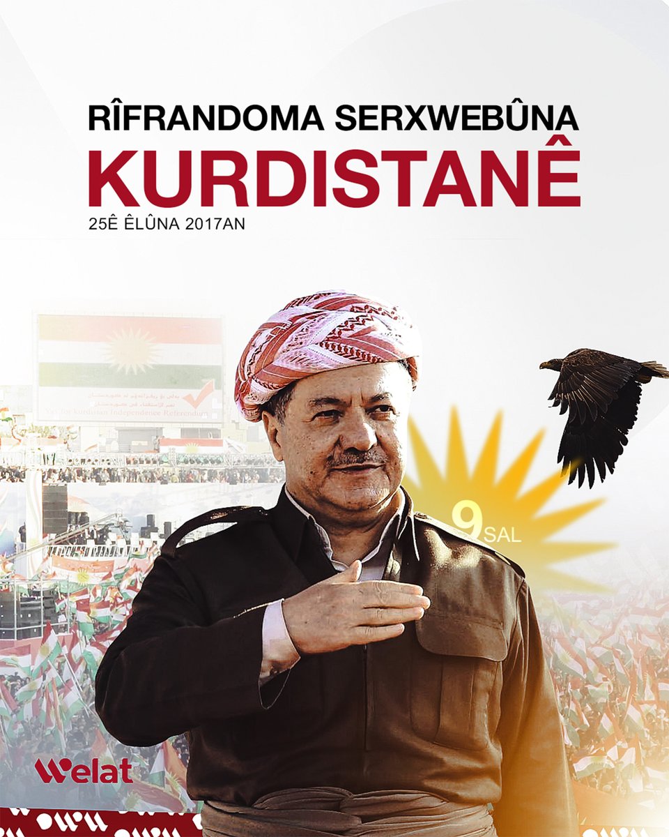 WelattvKu's tweet photo. Di 25ê Êlûna 2017an de bi biryara Serok Barzanî Rîfrandoma Serxwebûna Kurdistanê hat encamdan
💢Şêniyên Kurdistanê bi rêjeya 92,3٪ deng bi BELÊ da
#Serok_Barzanî
#Kurdistan
#Rîfrandom
#Serxwebûn
#Hewlêr
#Silêmanî
#Duhok
#Zaxo
#Welattv https://t.co/XEegdpBXcU