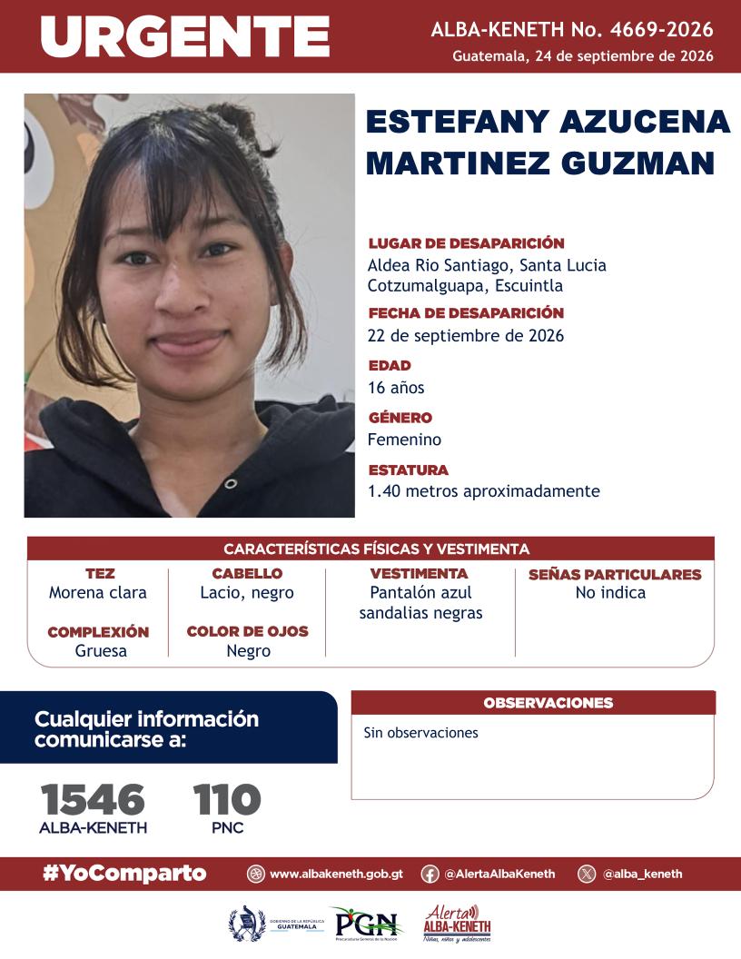 alba_keneth's tweet photo. #AlertaAlbaKeneth⚠️| Estefany Azucena Martinez Guzman de 16 años de edad. Desapareció el 22 de septiembre de 2026, en Aldea Río Santiago, Santa Lucía Cotzumalguapa, Escuintla.

🔁Comparte y ayúdanos con su localización.
📞Si tienes información llama al 1546. #YoComparto https://t.co/v4Zc4mLXKh