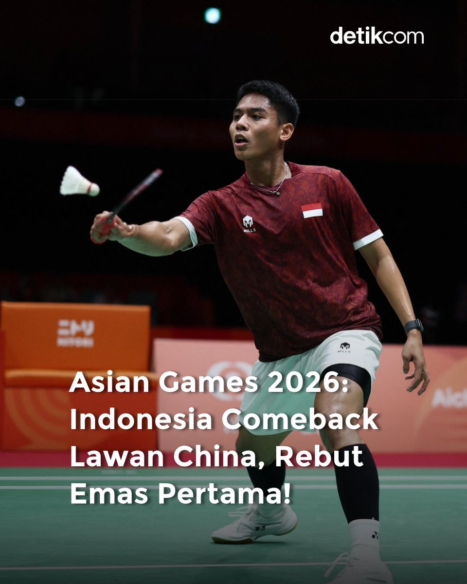 detiksport's tweet photo. Moh Zaki Ubaidillah mengalahkan Weng Hongyang di gim terakhir final badminton beregu putra Asian Games 2026. Indonesia comeback 3-2 atas China dan meraih medali emas! 🏅🇮🇩

Sebelumnya, Jonatan Christie dan Fajar/Fikri kalah sehingga Indonesia tertinggal 0-2. Alwi, Leo/Daniel, dan Ubed kemudian membalikkan keadaan menjadi 3-2.

Hasil ini memastikan Indonesia meraih emas dari badminton beregu putra sekaligus menjadi medali emas pertama Merah Putih di Asian Games 2026 Nagoya. 🇮🇩

#AsianGames2026 #detiksport