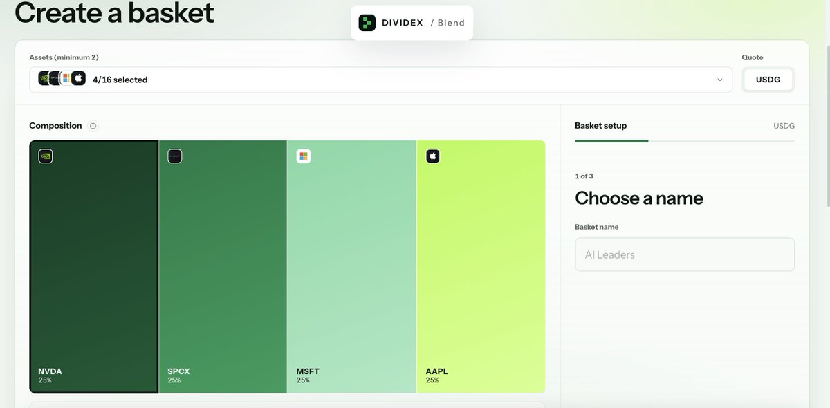 dividexfinance's tweet photo. Build structured tokenized asset portfolios with Dividex Blend.

The basket builder supports combinations of at least two assets from a 16-asset selection, with USDG as the quote currency. This configuration assigns 25% each to NVDA, SPCX, MSFT, and AAPL, making the portfolio’s composition explicit across four equally weighted positions.

Choose the underlying assets, review their allocation, and create a named basket around your investment thesis. A unified interface for organizing tokenized market exposure on Robinhood Chain.

https://t.co/QgZy6FN5Ak