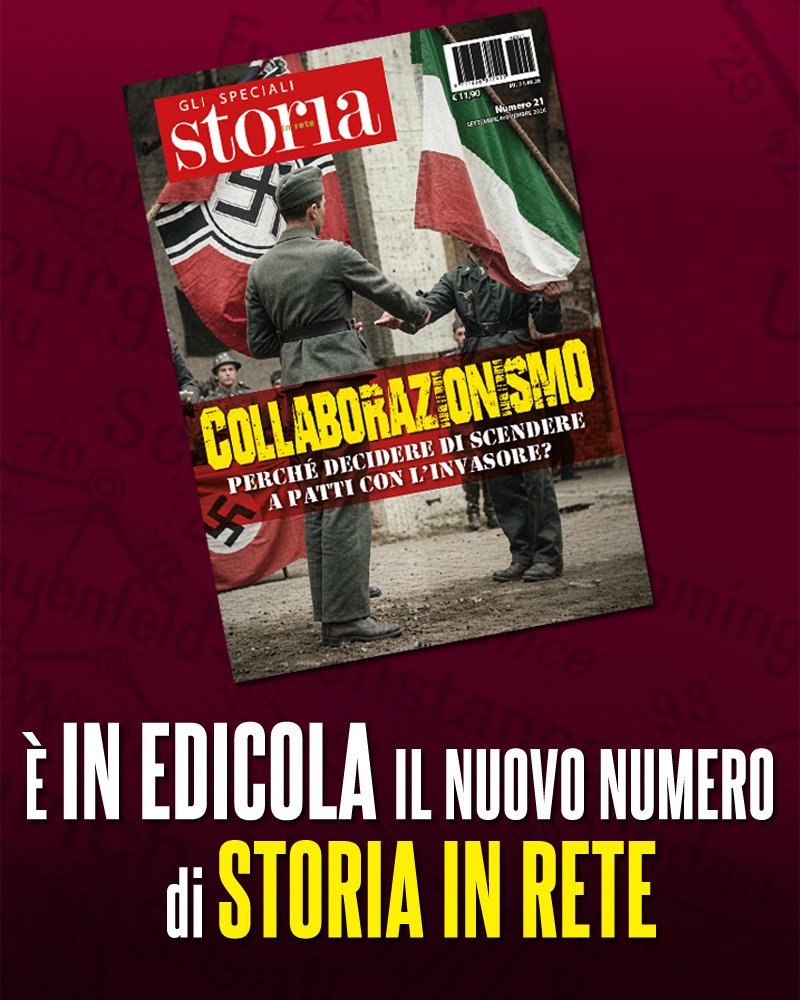 storiainrete's tweet photo. Quanti modi di venire a patti con l'invasore ci sono? E quali possono essere le motivazioni? Il nuovo Speciale di Storia In Rete è in edicola con un ricco dossier sul #collaborazionismo , un tema spinoso che riguarda la storia non solo del Novecento... (a fine mese anche in versione digitale)
#SpecialiStoriainrete #rivistedistoria