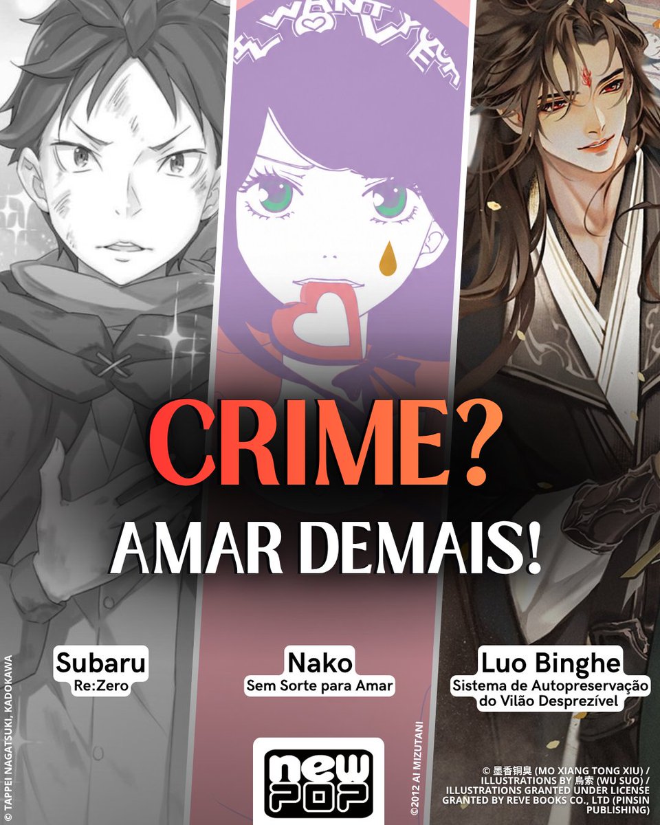 editoranewpop's tweet photo. 🚨 ATENÇÃO, GUARDA! TEM GENTE APAIXONADA DEMAIS POR AQUI! 🚨

Seu guarda seja meu amigo, que bata, me prenda, faça tudo comigo, só não me deixe ficar sem elaaaaaaa! 🎵😭

Se amar demais é crime, então pode prender todo mundo na trinca de hoje! Subaru de Re:Zero, Nako de Sem Sorte para Amar e Luo Binghe de O Sistema de Autopreservação do Vilão Desprezível chegaram para provar que, quando o assunto é amor, talvez o bom senso seja a primeira coisa a ser deixada de lado.

Conheça essas e outras histórias da NewPOP e encontre seu próximo amor literário.

Sem Sorte para Amar
👉 https://t.co/Rbys51b6Xm

Re:Zero
👉 https://t.co/uFtHGbN6Gm

O Sistema de Autopreservação do Vilão Desprezível
👉 https://t.co/GzZaY2dSsp

Agora queremos saber: quem dessa trinca você deixaria te prender? 👀

#SVSSS #ReZero #SemSorteParaAmar #Subaru #Nako #LuoBinghe