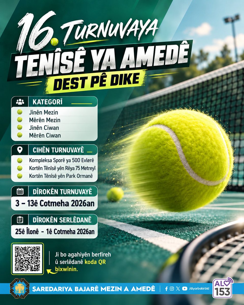 diyarbakirbld's tweet photo. 🎾 16. Amed Cup Tenis Turnuvası Başlıyor! 🏆

📌 Büyükşehir Belediyemiz tarafından düzenlenecek 16. Amed Cup Tenis Turnuvası için başvurular başlıyor. Yetişkin kadınlar, yetişkin erkekler, genç kadınlar ve genç erkekler olmak üzere 4 ayrı kategoride gerçekleştirilecek turnuva, 3-13 Ekim 2026 tarihleri arasında tenis severleri bir araya getirecek.

📍 Turnuva; 500 Evler Spor Kompleksi, 75 Metre Yol Tenis Kortları ve Park Orman Tenis Kortunda gerçekleştirilecek.

🗓️ Başvurular: 25 Eylül - 1 Ekim 2026
🔗 Başvuru Formu: https://t.co/ApsHSVqIct

🎾 16. Turnuvaya Tenîsê ya Amedê Dest Pê Dike! 🏆

📌 Serlêdanên ji bo 16. Turnuvaya Tenîsê ya Amedê ku ji aliyê Şaredariya Bajarê Mezin ve tê lidarxistin, dest pê dikin. Turnuvaya ku dê di 4 kategoriyên cuda de wekî jinên mezin, mêrên mezin, jinên ciwan û mêrên ciwan ên ku di navbera 3-13ê cotmeha 2026an de bê lidarxistin, dê hezkiriyên tenîsê bîne gel hev.

📍 Turnuva; dê li Kompleksa Sporê ya 500 Evlerê, Kortên Tênîsê yên Rêya 75 Metreyî û Kortên Tênîsê yên Park Ormanê pêk were.

🗓️ Serlêdan: 25ê îlonê - 1ê cotmeha 2026an

🔗 Forma Serlêdanê: https://t.co/ApsHSVqIct

🎾 Turnuvayê Tenîsî yê 16. Amed Cupî Dest Pê Keno! 🏆

📌 Şaredarîya ma ya Şaristanê Girdî do Turnuvayê Tenîsî yê 16. Amed Cupî organîze bikero; muracatî dest pê kenê. Turnuva do mabênê 3–13ê teşrîna verêne 2026 de tenîshesan bîyaro têhet. Turnuva 4 kategorîyan de do bêro kerdiş: cinîyê pîlî, lajekê pîlî, cinîyê ciwanî û lajekê ciwanî.

📍 Turnuva do Kompleksê Sporî yê 500 Evleran, Kortê Tenîsî yê Rayîrê 75î û Kortê Tenîsî yê Parkormanî de bêro kerdiş.

🗓️ Muracatî: 25ê Êlule – 1ê Teşrîna Verêne 2026

🔗 Formê Muracatî: https://t.co/ApsHSVqIct

#Diyarbakır #Amed #Tenis #AmedCup #Spor