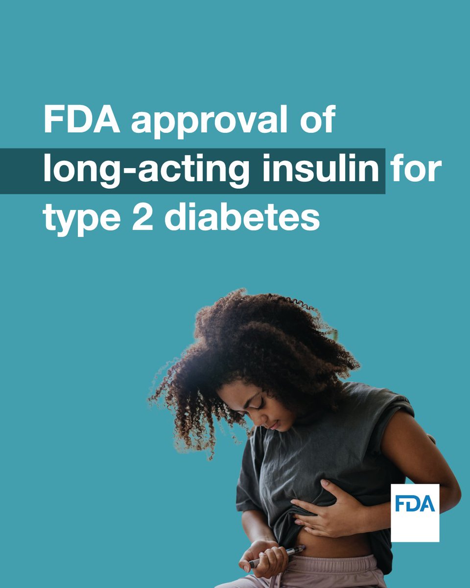 FDADrugs's tweet photo. News: @FDA approved a new long-acting insulin taken once a week for adults with type 2 diabetes to help manage their blood sugar along with diet and exercise.

https://t.co/VoUmYicoNu https://t.co/UfOvILpQuR