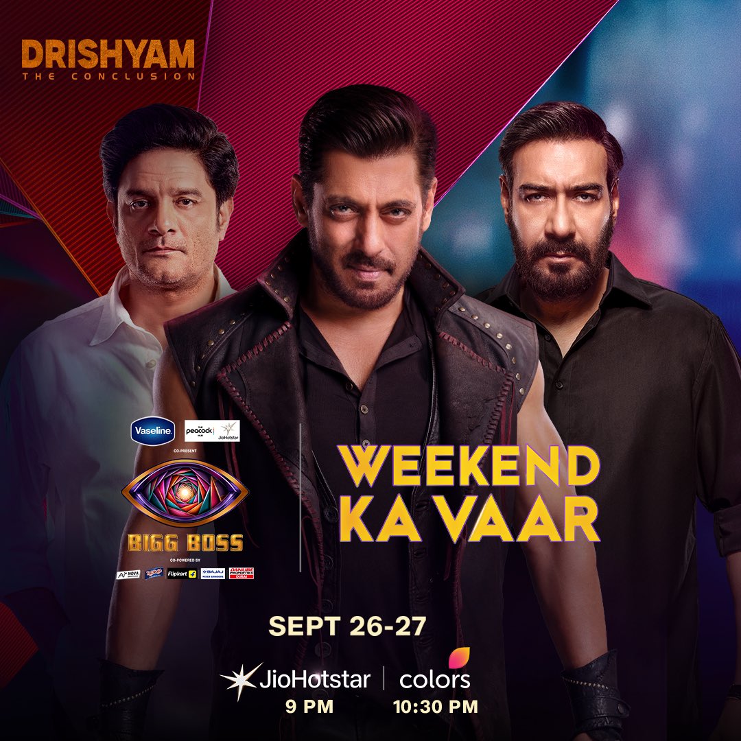 HotstarReality's tweet photo. Weekend Ka Vaar hoga aur bhi dhamakedaar jab aayenge Drishyam ki cast ✨

Dekhiye #BiggBoss20 ka #WeekendKaVaar, 26th - 27th Sept raat 9 baje @JioHotstar par aur 10:30 baje #ColorsTv par.

#BiggBossOnJioHotstar https://t.co/5XdZ0KX3cz