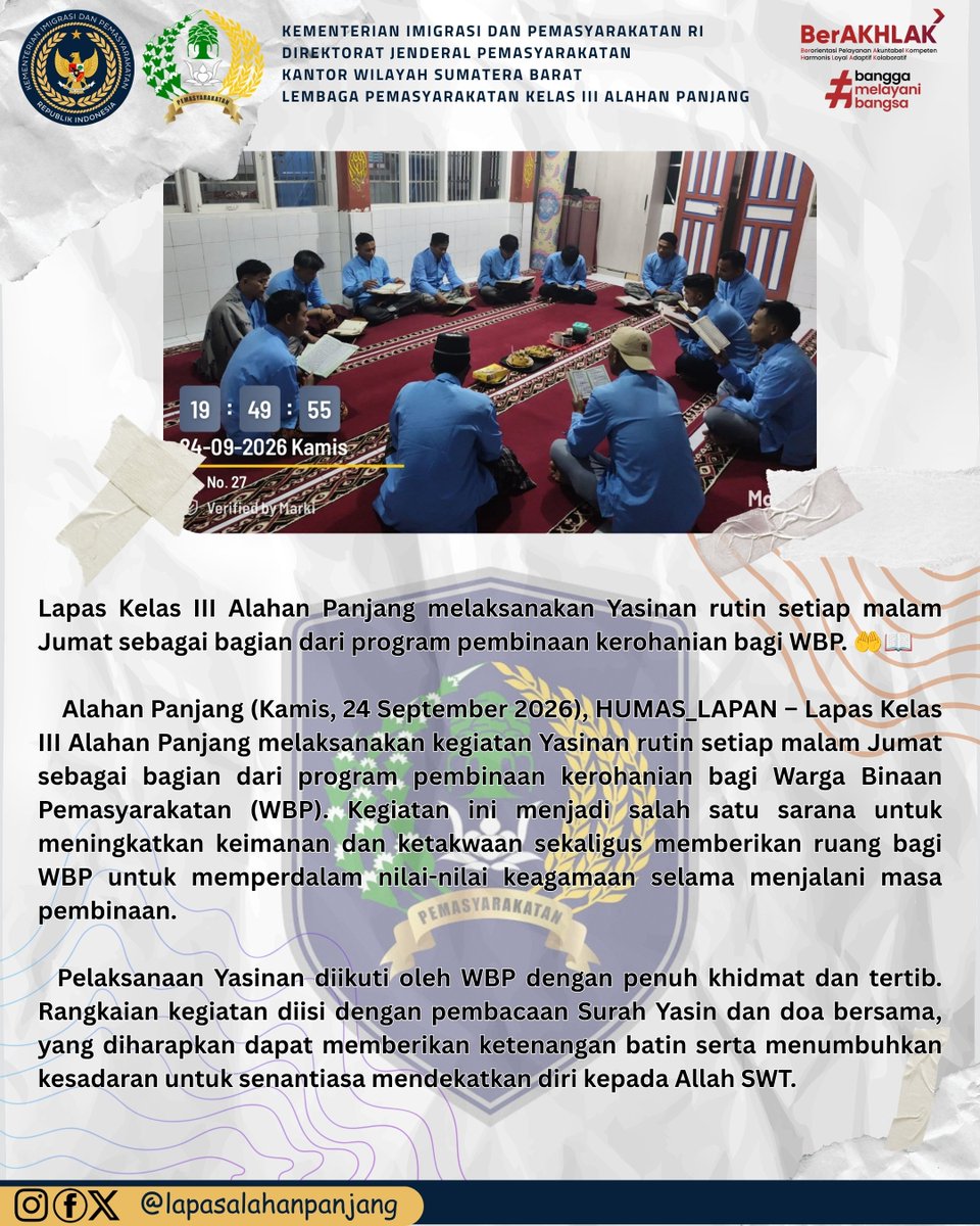 prisonalpan's tweet photo. Lapas Kelas III Alahan Panjang melaksanakan Yasinan rutin setiap malam Jumat sebagai bagian dari program pembinaan kerohanian bagi WBP. 🤲📖 https://t.co/q9iIeBdM1k