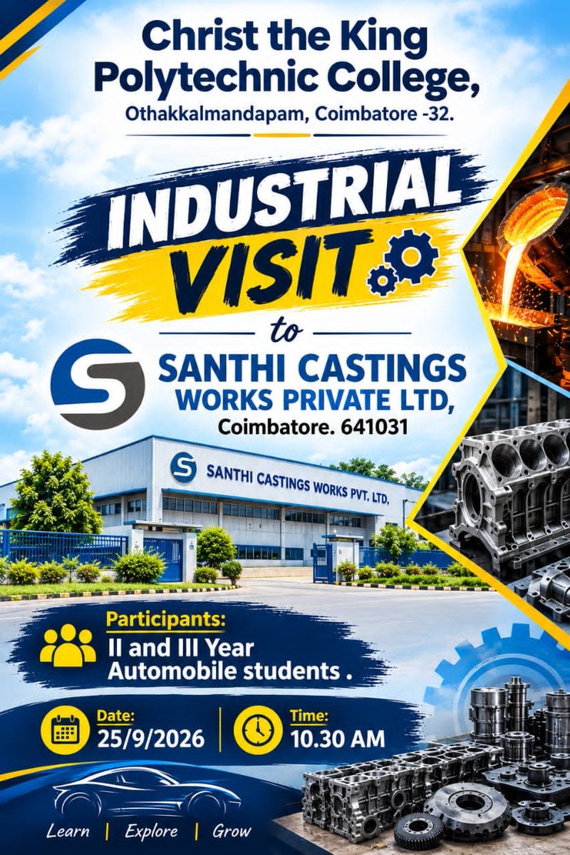 christthekingpc's tweet photo. 🚗 Industrial Visit 2026! 🏭

II &amp; III Yr #AutomobileEngineering students of #ChristtheKingPolytechnicCollege are visiting Santhi Castings Works Pvt. Ltd., Coimbatore to gain valuable #IndustrialExposure and practical knowledge.

Learn | Explore | Grow🚀

#IndustrialVisit #CKPC https://t.co/9wWK4mRwq3